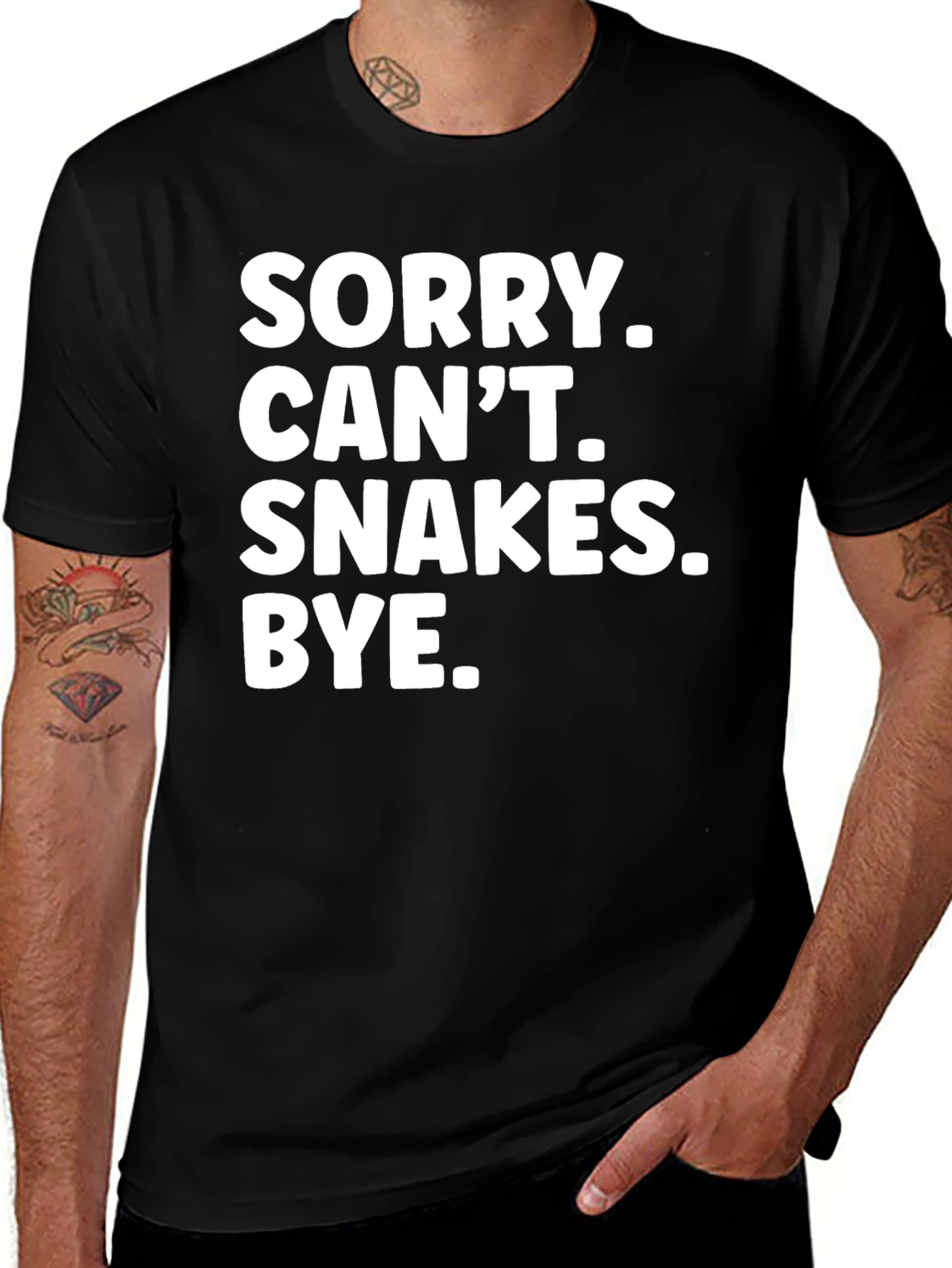 Variant 6 of Sorry, Can't. Snakes. Bye. T-Shirt - Black