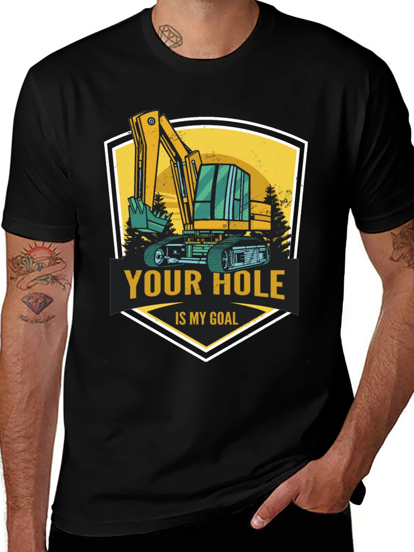 Variant 13 of Your Hole Is My Goal Excavator T-Shirt
