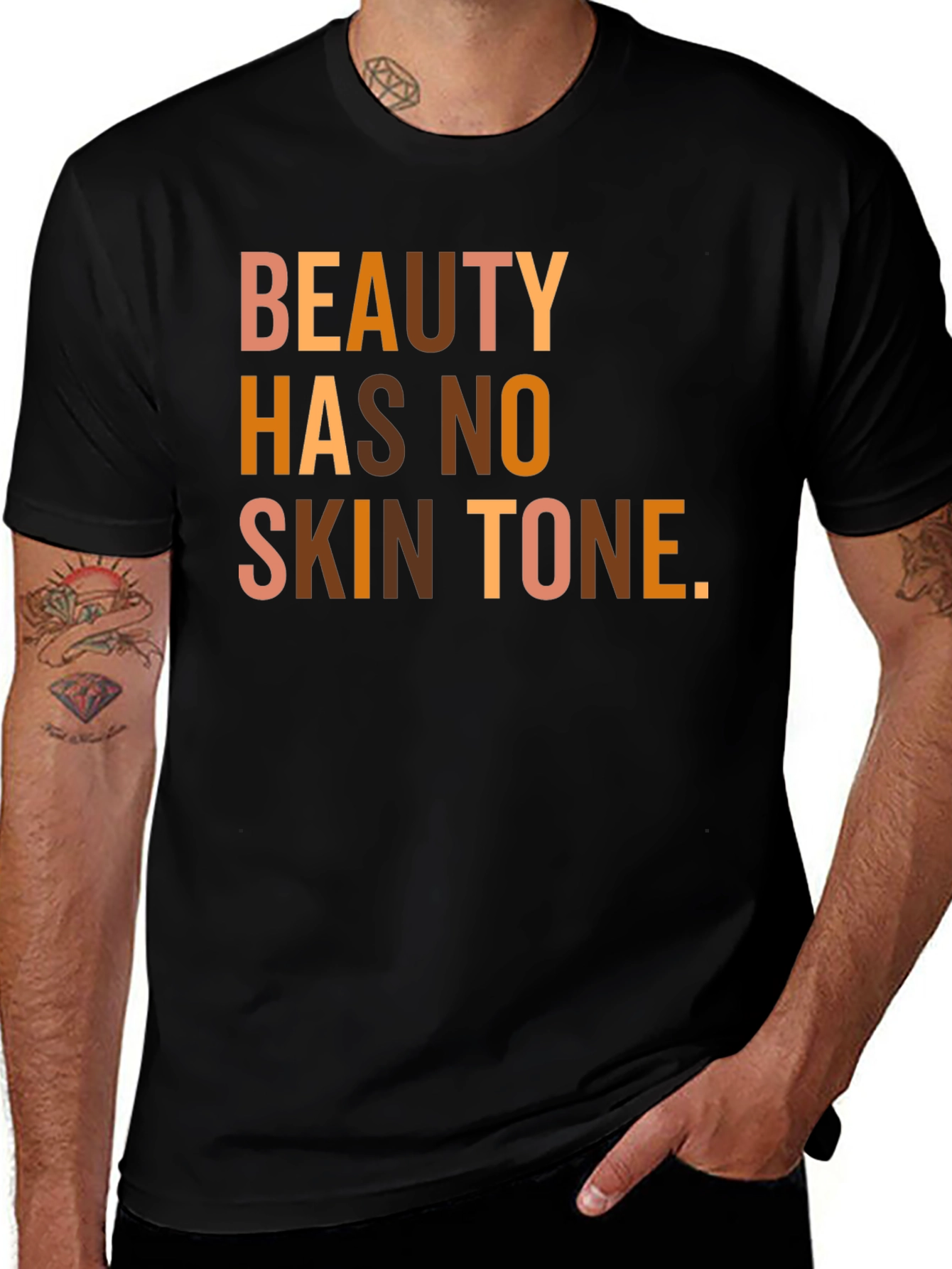Variant 7 of Beauty Has No Skin Tone Graphic Tee