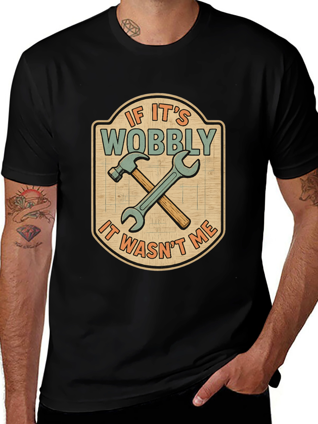 Variant 21 of If It's Wobbly T-Shirt - Funny Carpenter Tee