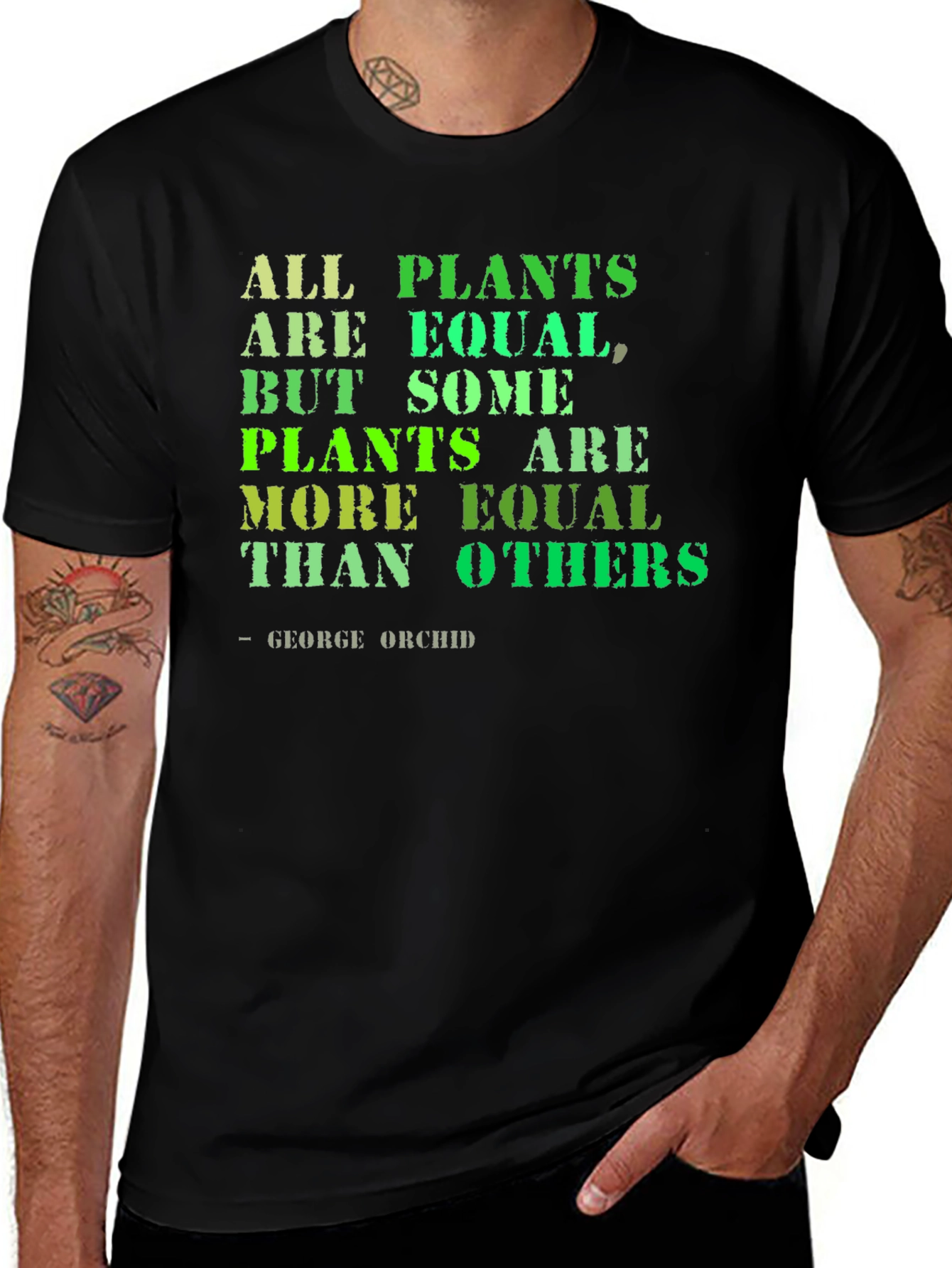 Variant 23 of All Plants are Equal T-Shirt - Funny Gardening Tee