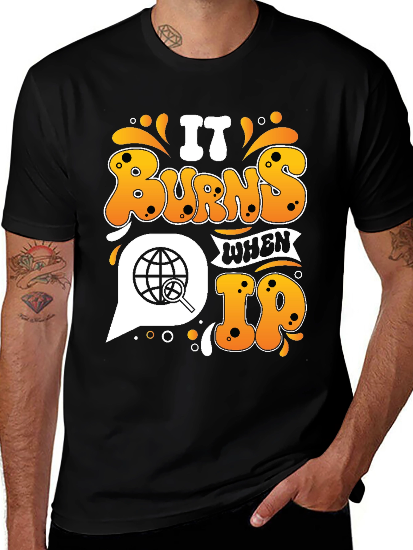 Variant 23 of It Burns When IP T-Shirt - Funny Retro Graphic Tee