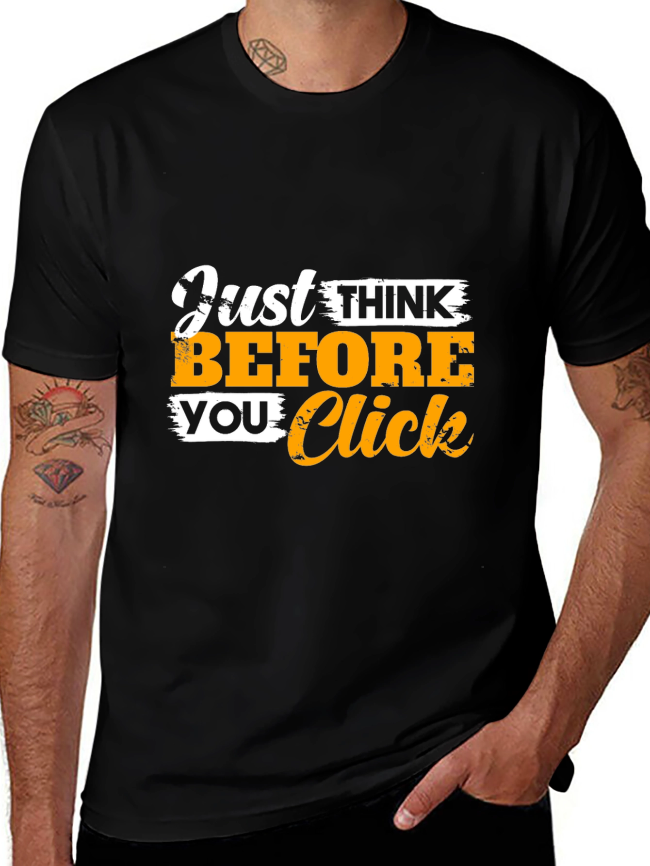 Variant 9 of Just Think Before You Click Graphic Tee