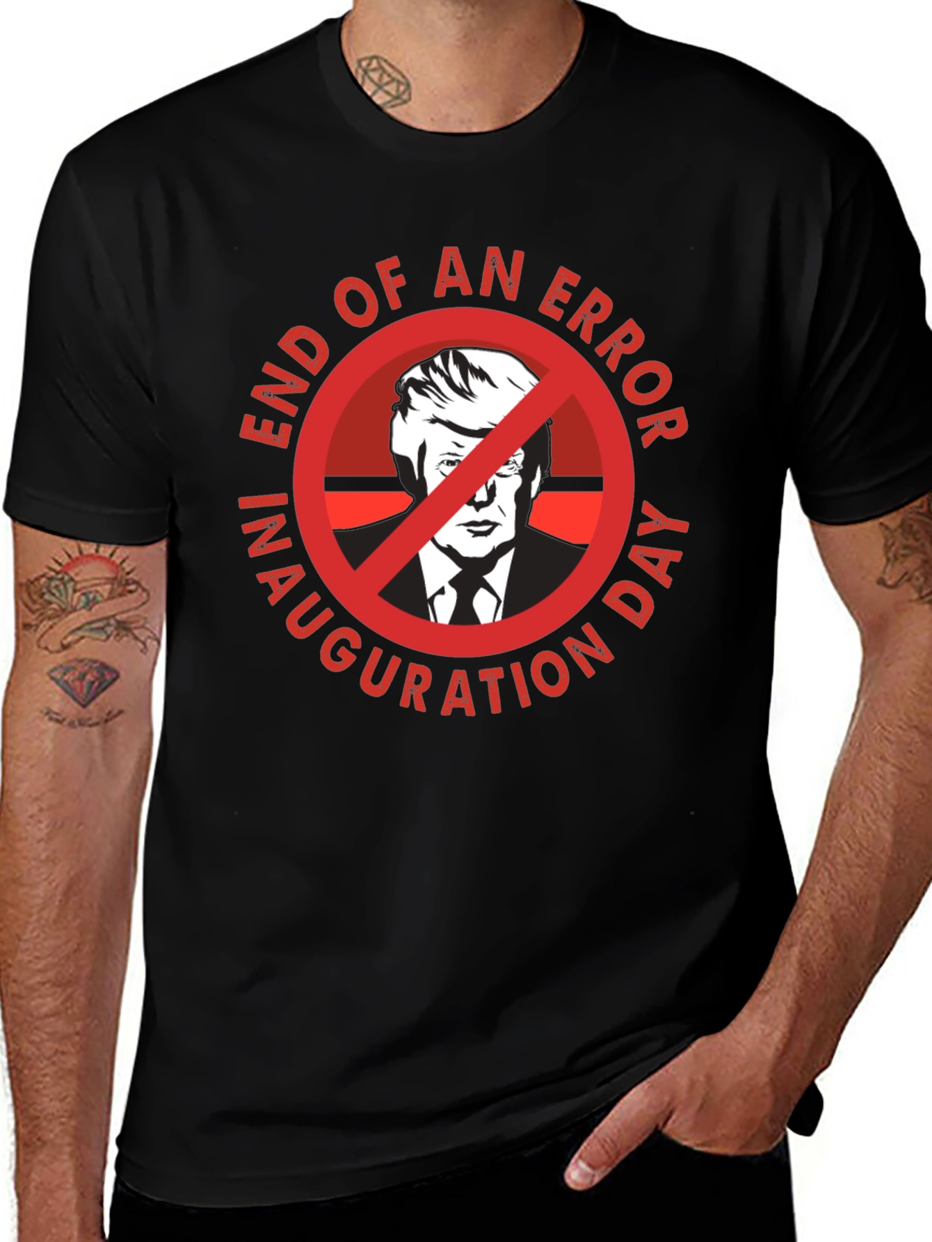 Variant 25 of Inauguration Day End Of An Error Anti-Trump T-Shirt