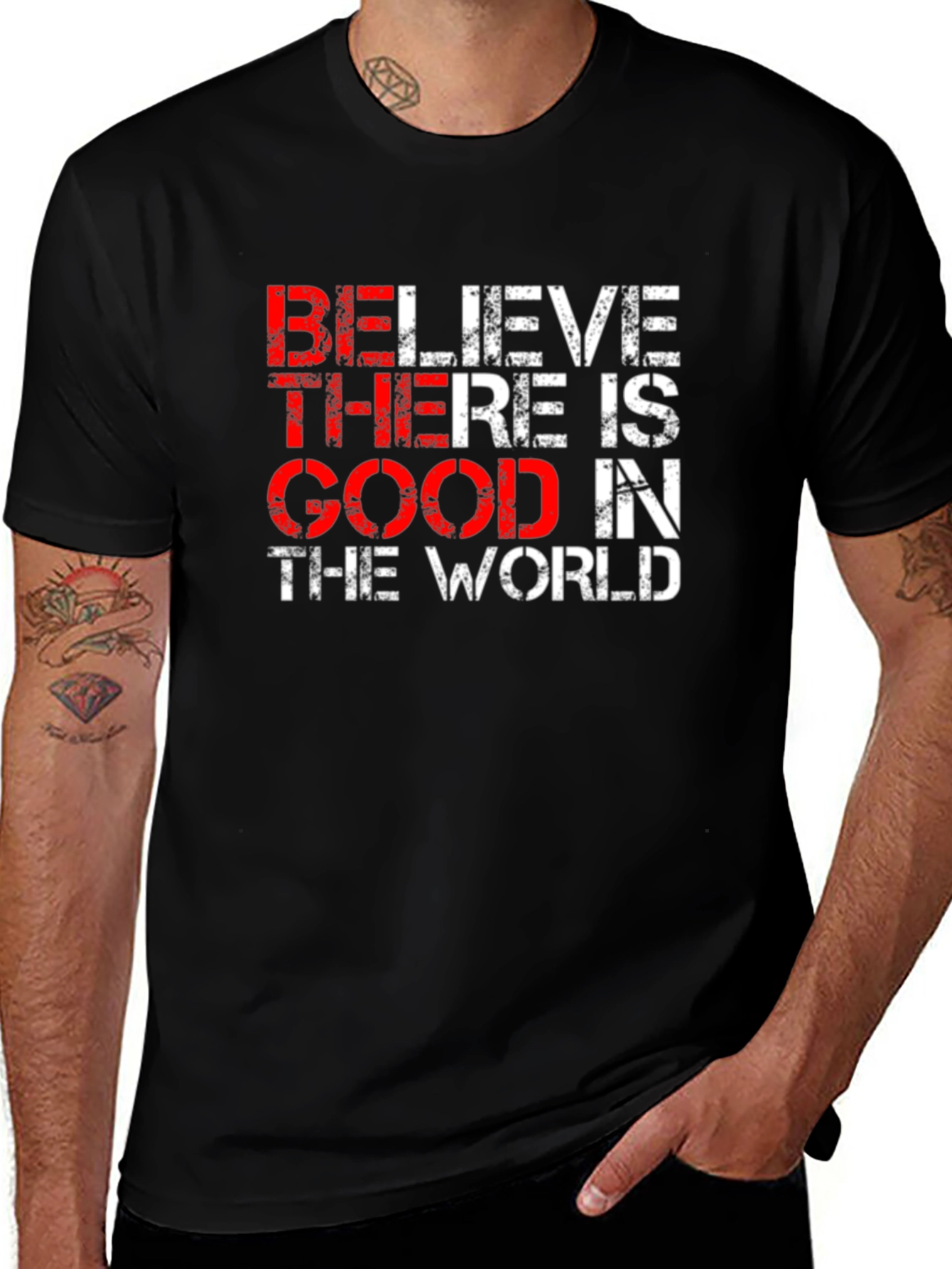 Variant 2 of Believe There is Good T-Shirt - Inspirational Graphic Tee