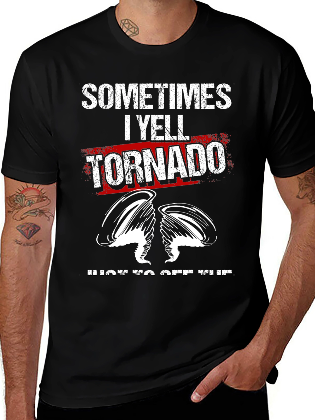 Variant 23 of Sometimes I Yell Tornado Graphic T-Shirt