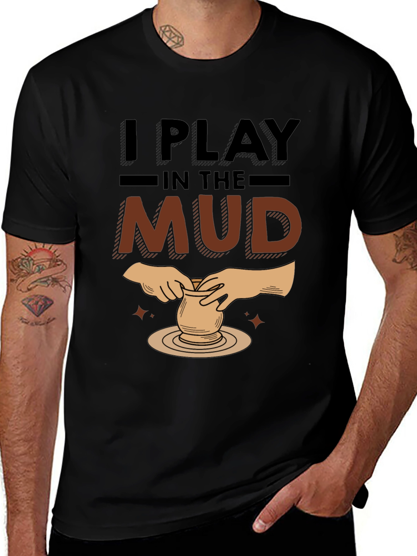 Variant 26 of I Play In The Mud Pottery Black Graphic T-Shirt