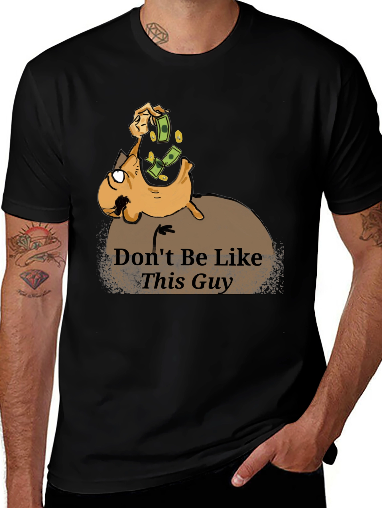 Variant 11 of Don't Be Like This Guy Graphic T-Shirt - Black