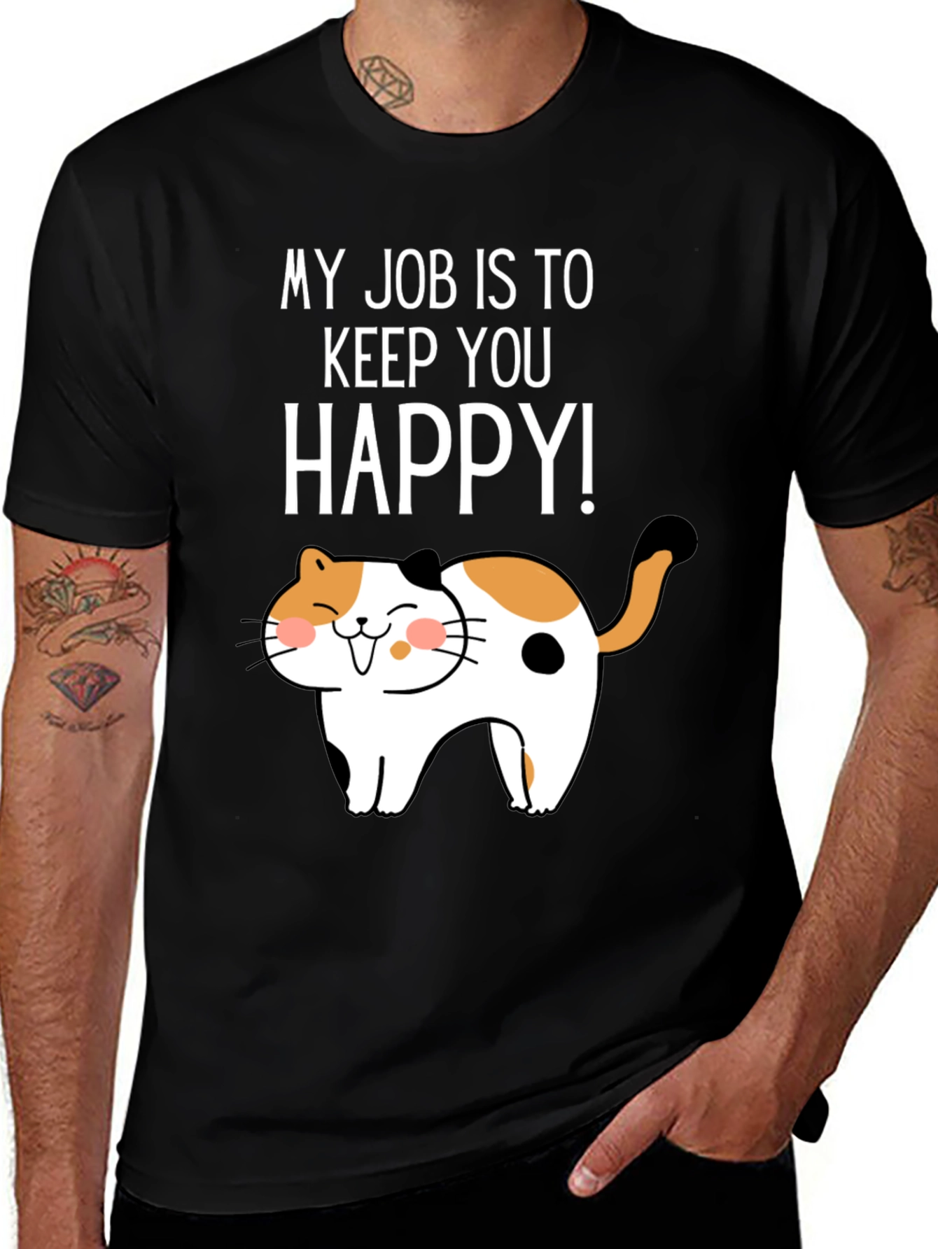 Variant 5 of My Job Is To Keep You Happy Cat Graphic T-Shirt