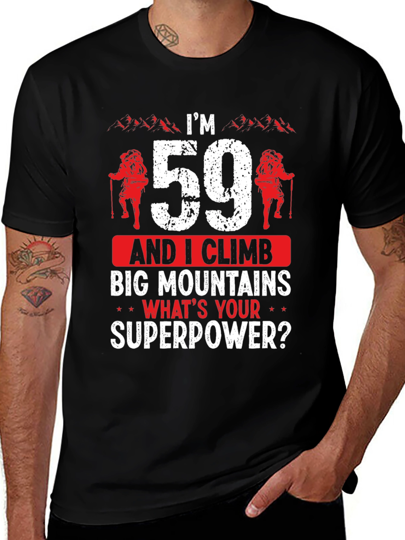 Variant 24 of I'm 59 and I Climb T-Shirt