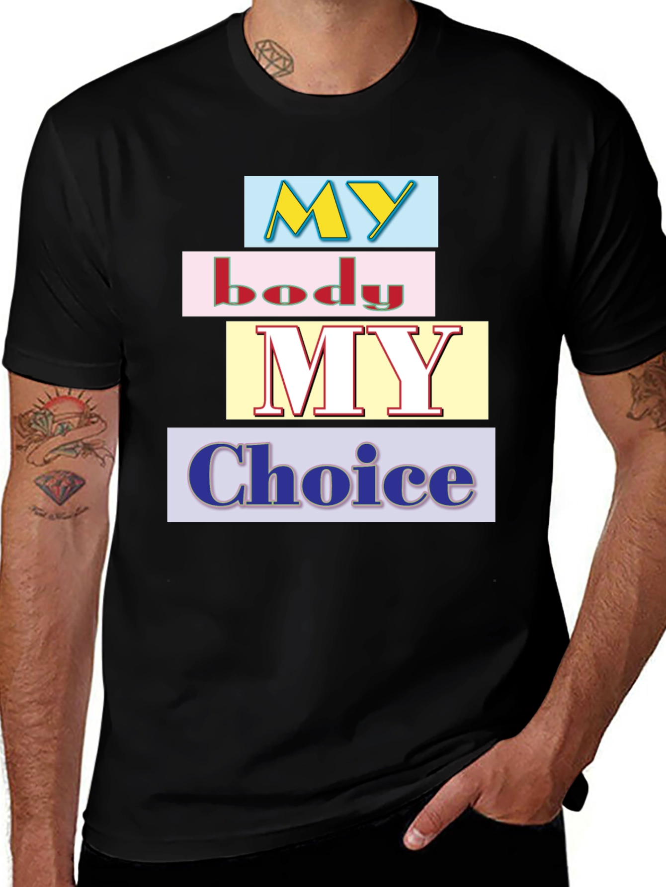 Variant 22 of My Body My Choice Graphic T-Shirt - Black