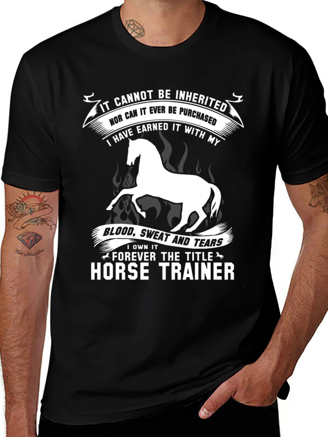 Variant 7 of Horse Trainer Tee: Earned, Not Inherited
