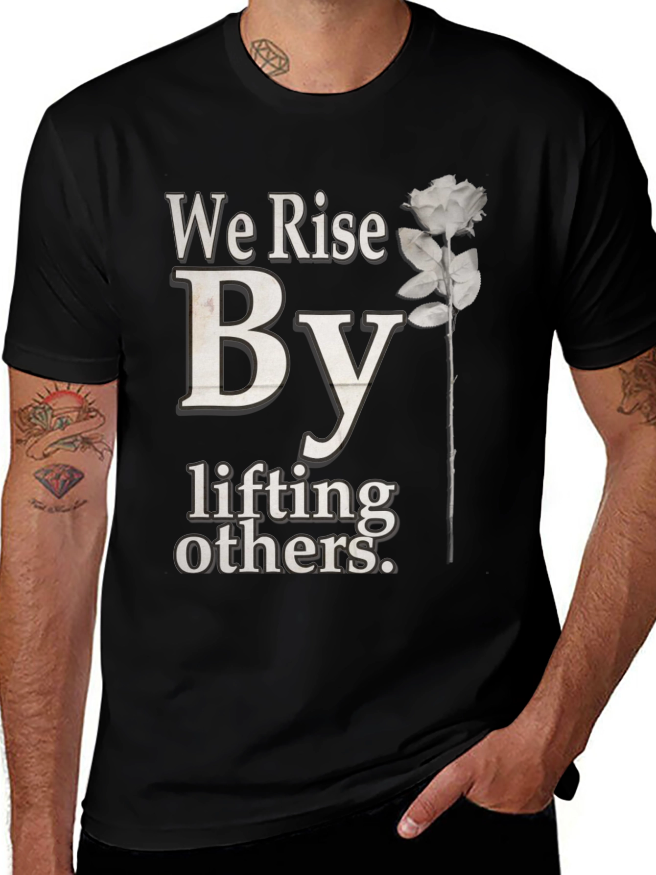 Variant 11 of We Rise By Lifting Others Graphic Tee