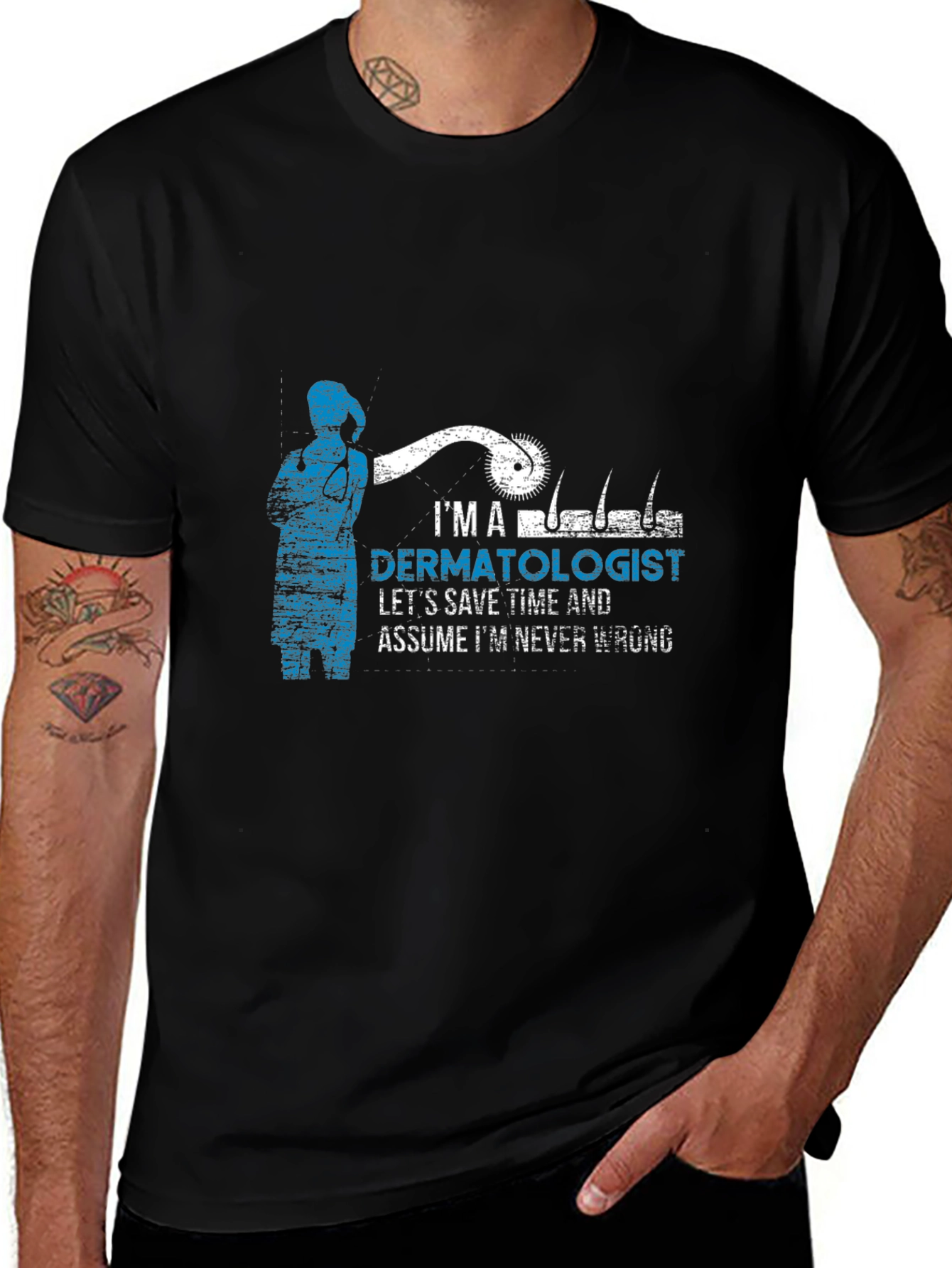 I'm a Dermatologist T-Shirt