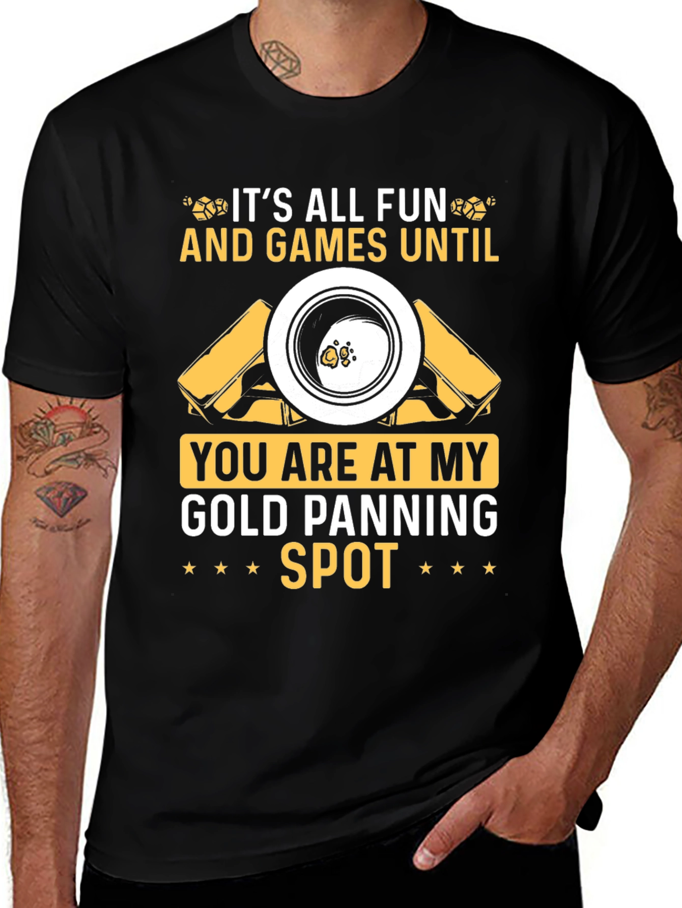 Variant 27 of Gold Panning Spot T-Shirt: Fun & Games!
