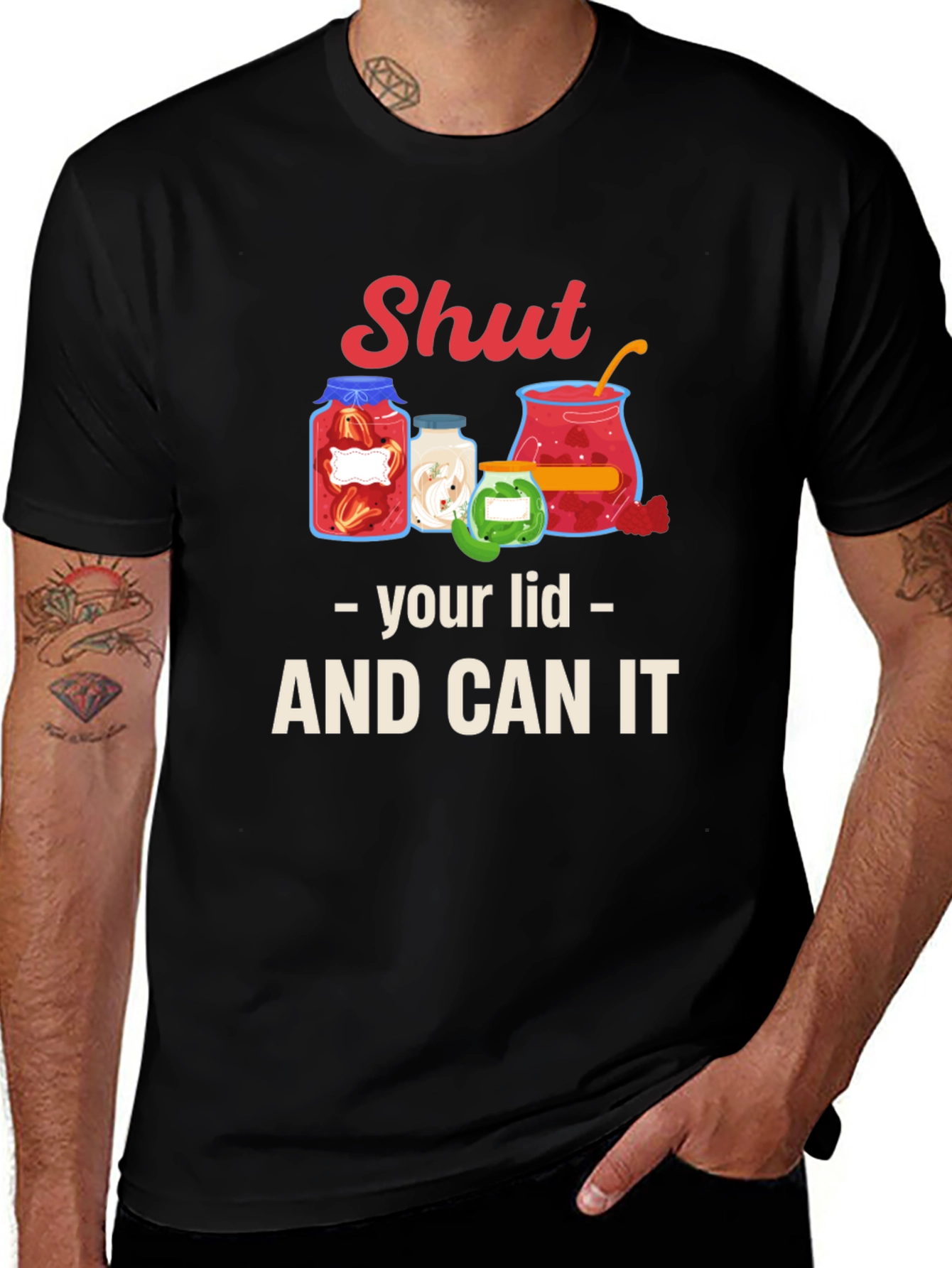 Variant 18 of Shut Your Lid and Can It Graphic Tee