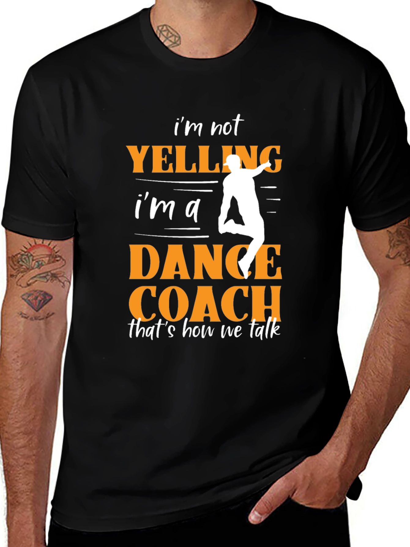 Variant 13 of Dance Coach Graphic Tee - "I'm Not Yelling!"