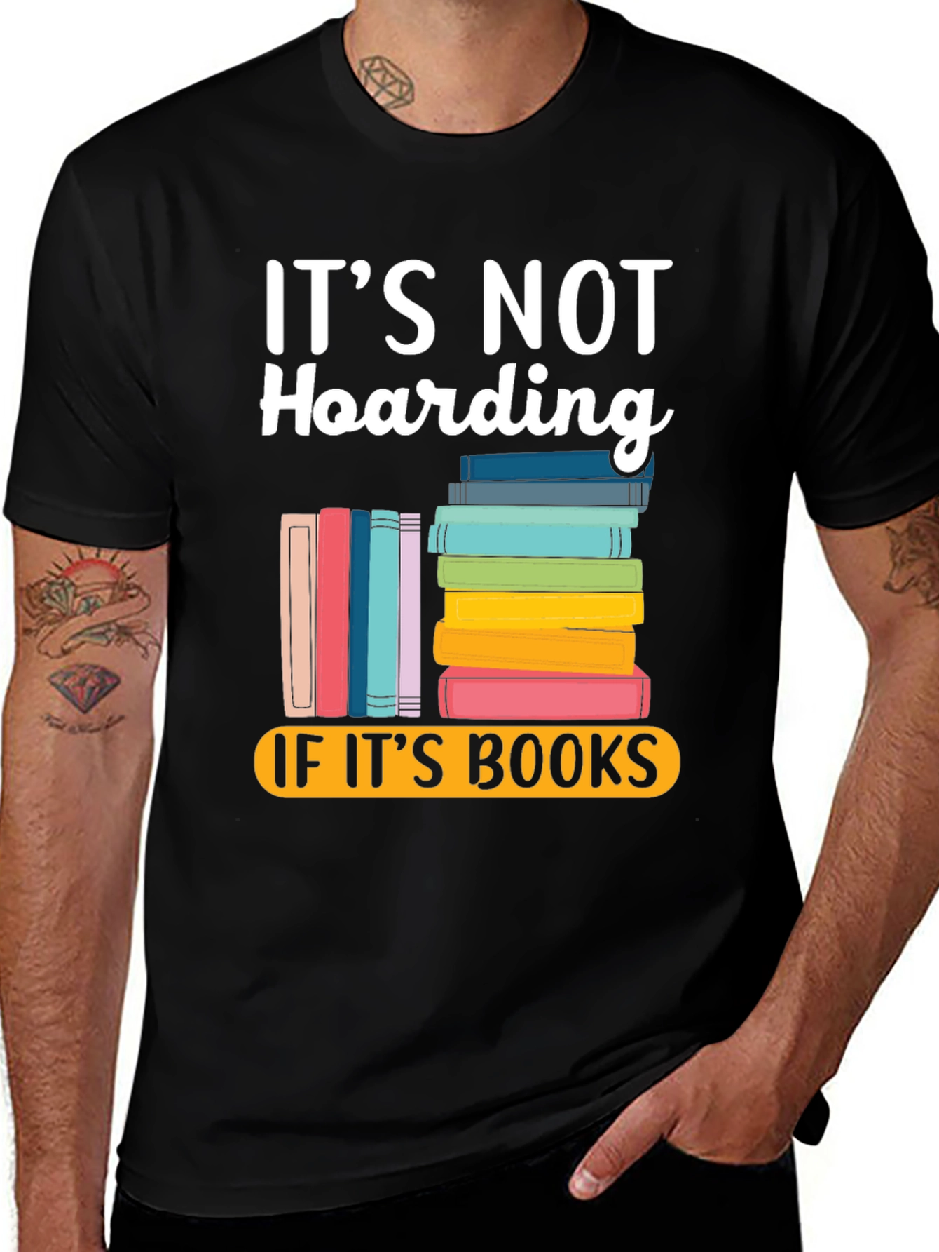 Variant 4 of It's Not Hoarding if It's Books T-Shirt