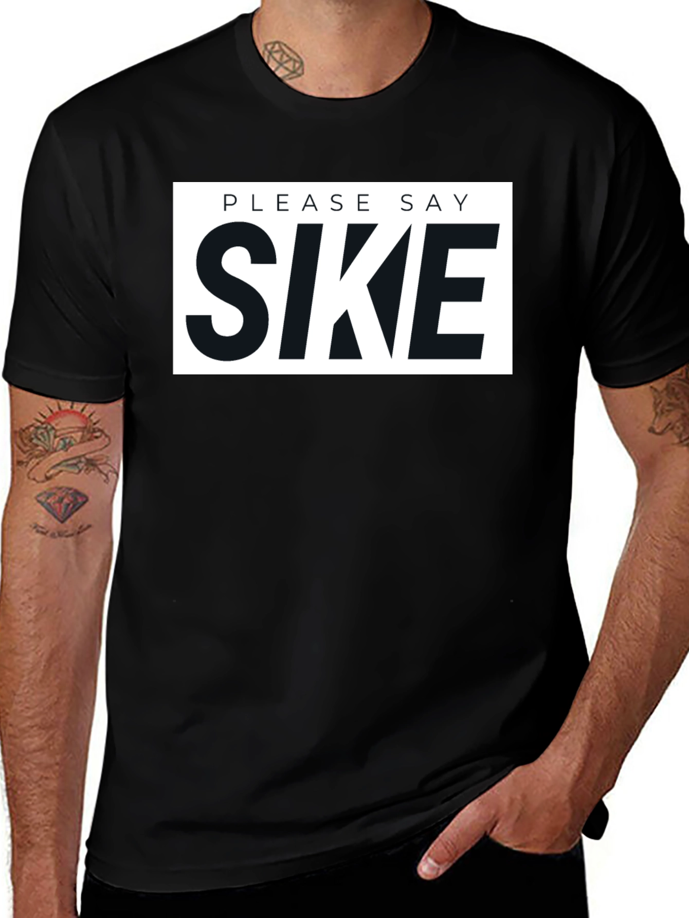 Variant 10 of Please Say Sike Graphic T-Shirt