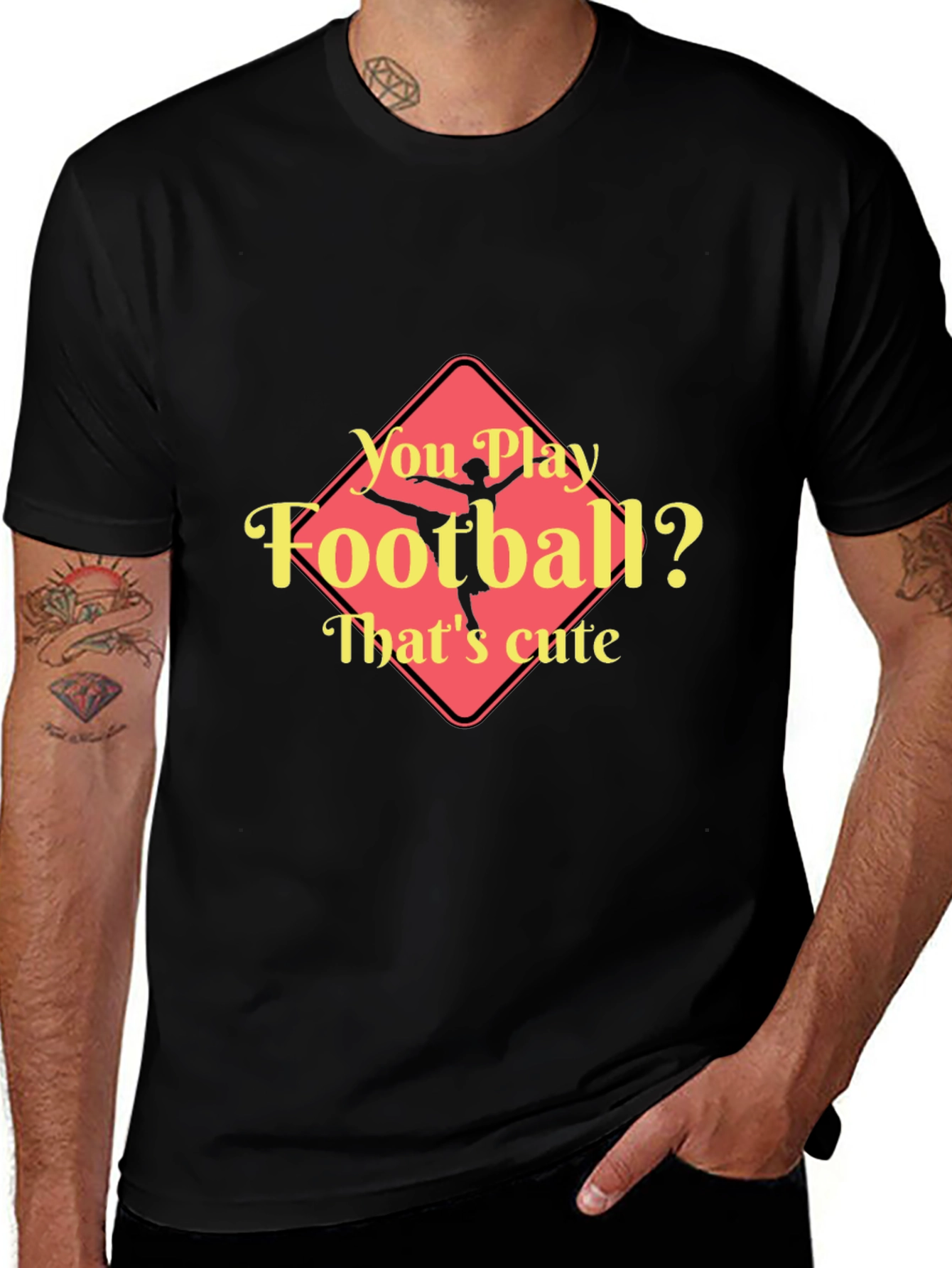 Variant 4 of Funny Ballerina T-Shirt - You Play Football? That's Cute