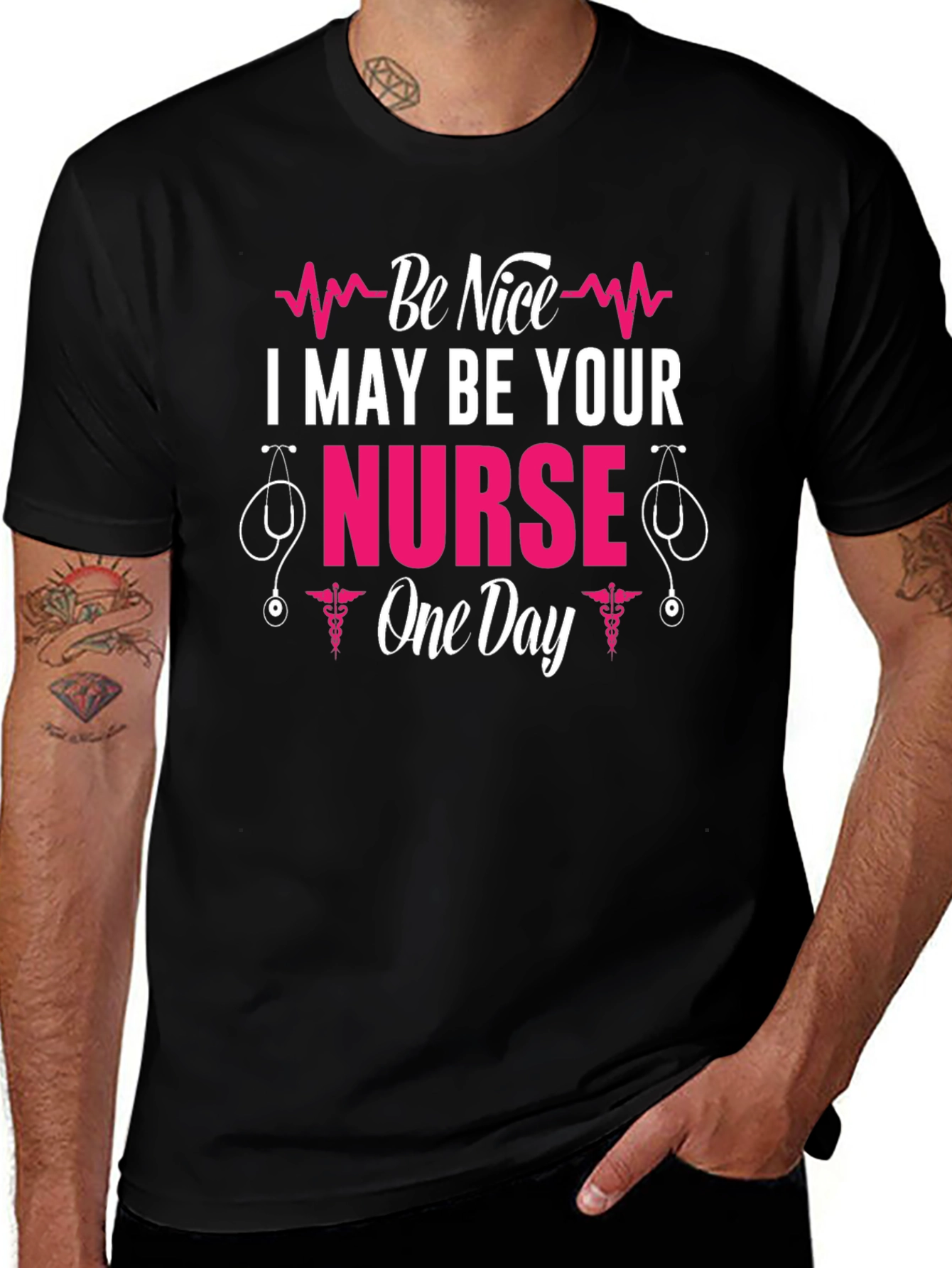 Variant 11 of Be Nice I May Be Your Nurse T-Shirt