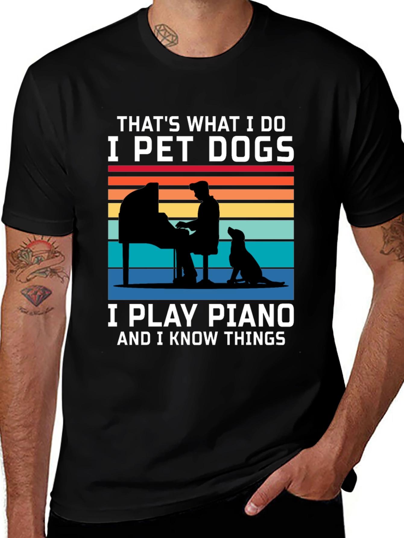 Variant 17 of Pet Dogs, Play Piano, Know Things Graphic Tee