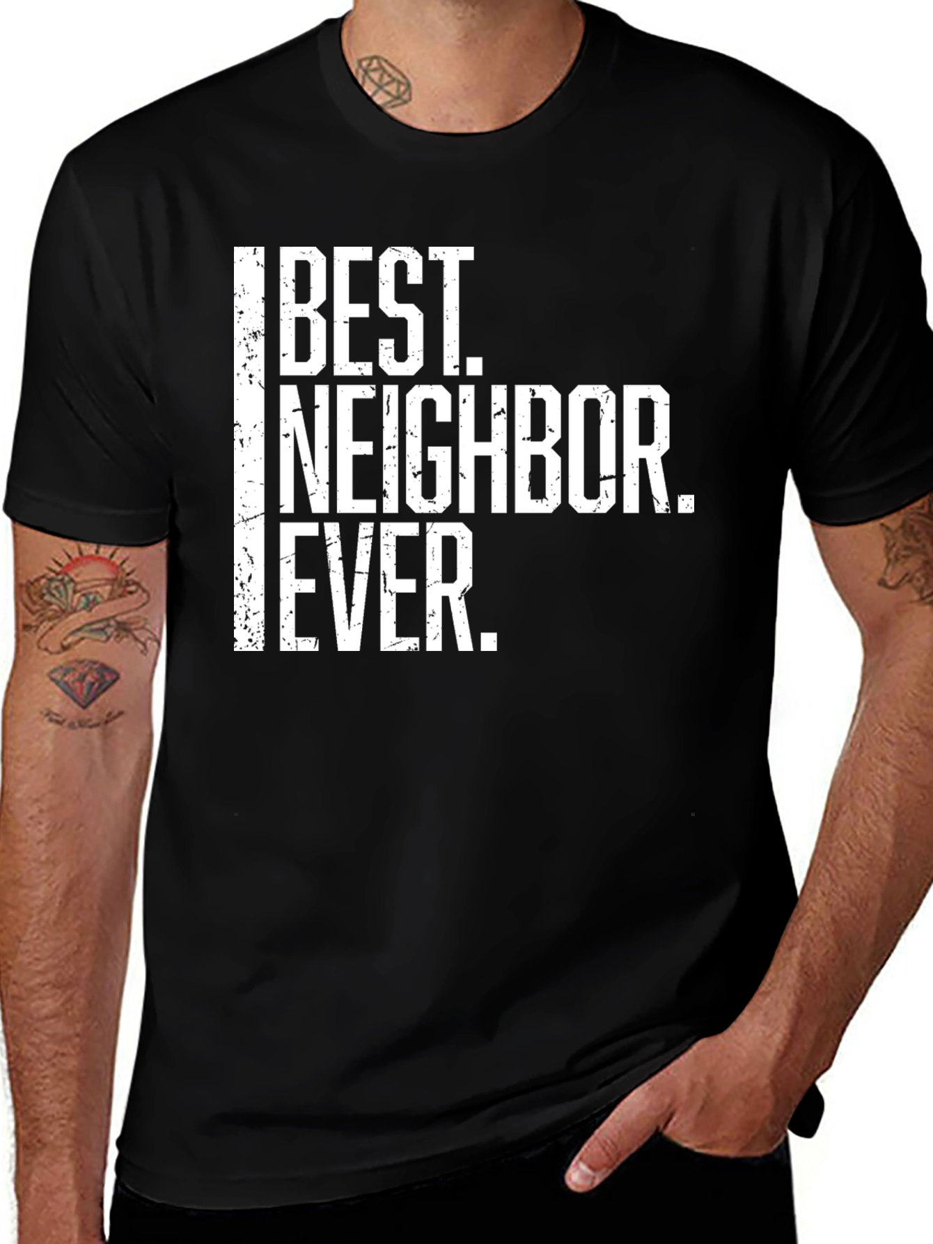 Best Neighbor Ever T-Shirt - Novelty Gift