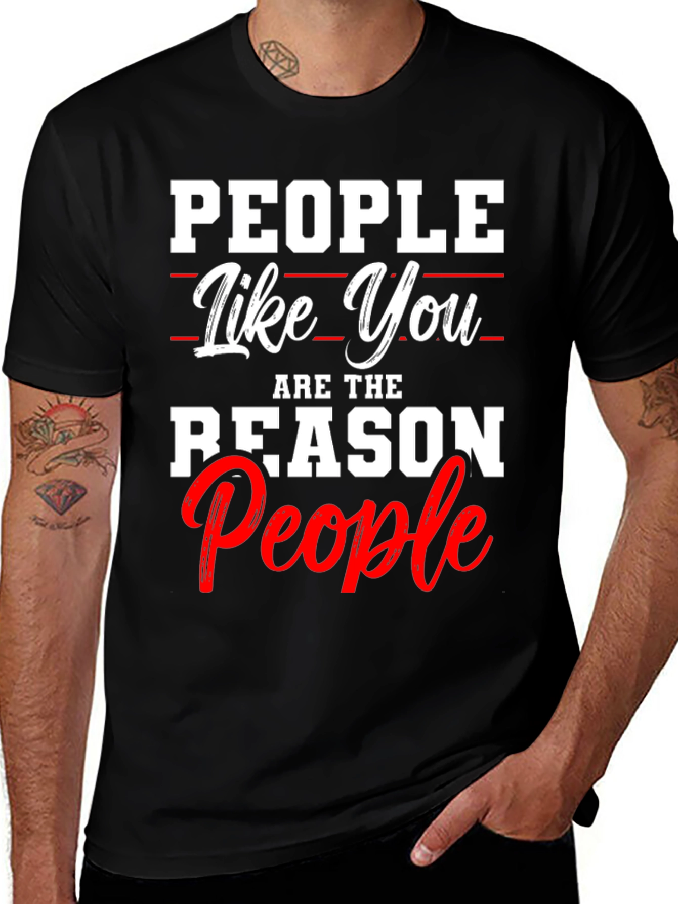 Variant 28 of People Like You T-Shirt - Funny Sarcastic Tee
