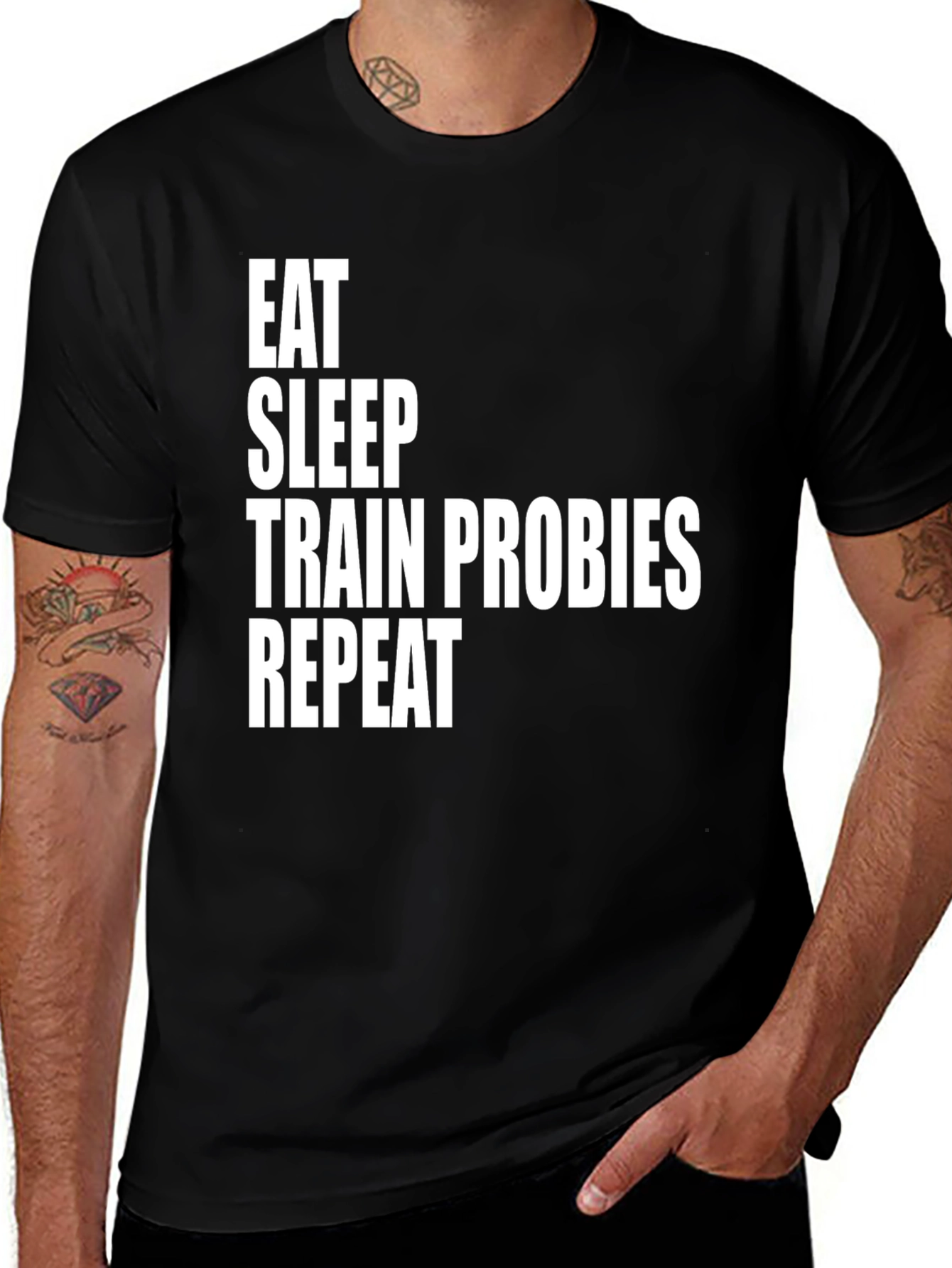 Variant 2 of Eat Sleep Train Probies Repeat Graphic Tee
