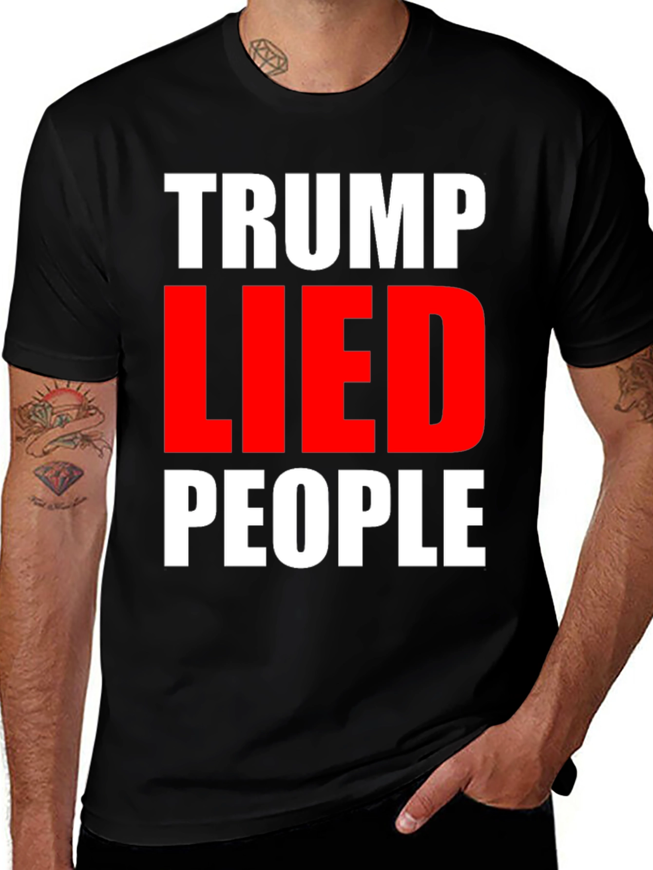 Trump Lied People T-Shirt Political Statement Tee