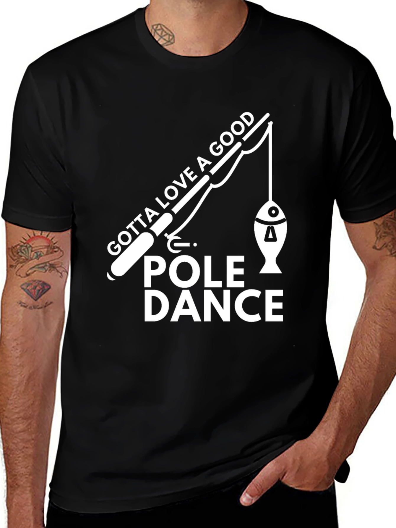 Variant 26 of Gotta Love a Good Pole Dance T-Shirt
