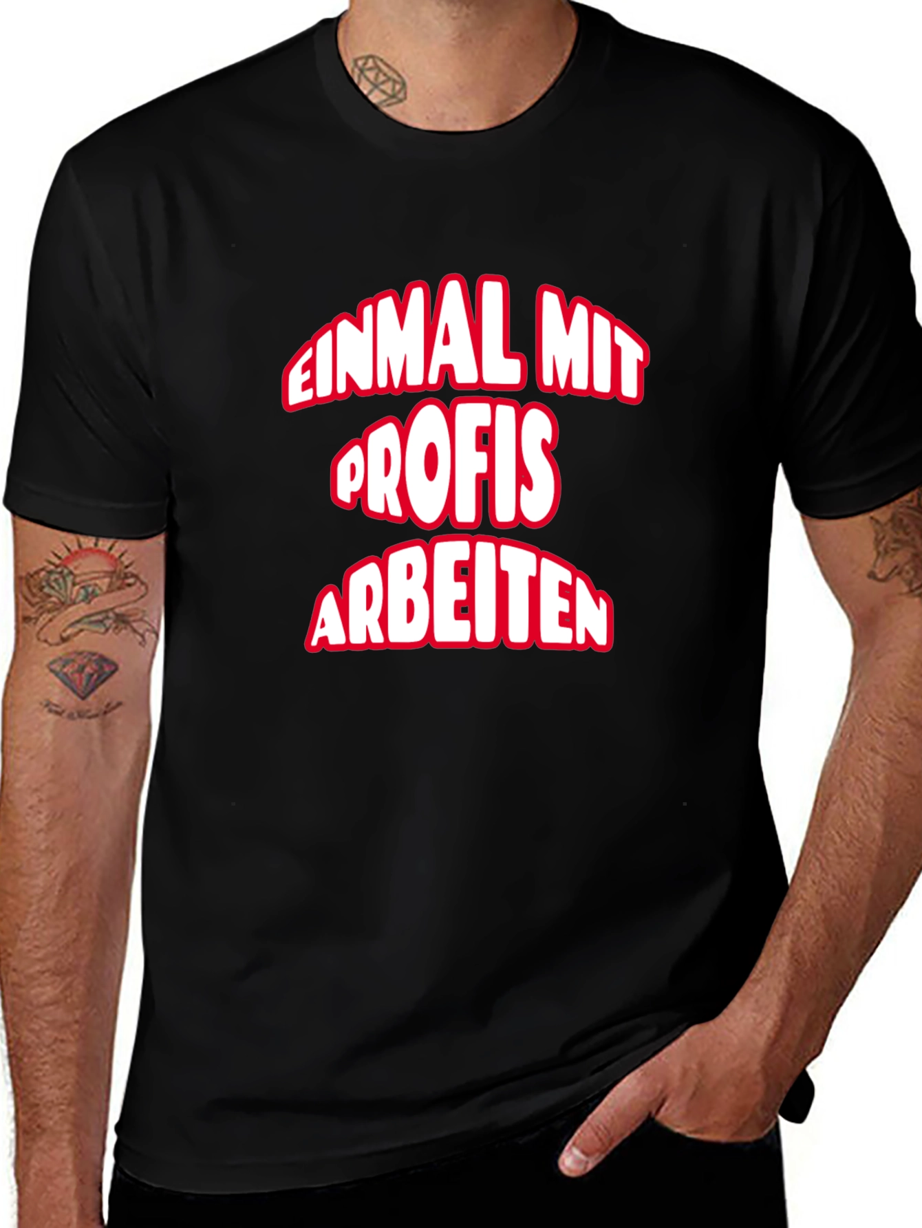 Variant 23 of Einmal Mit Profis Arbeiten T-Shirt