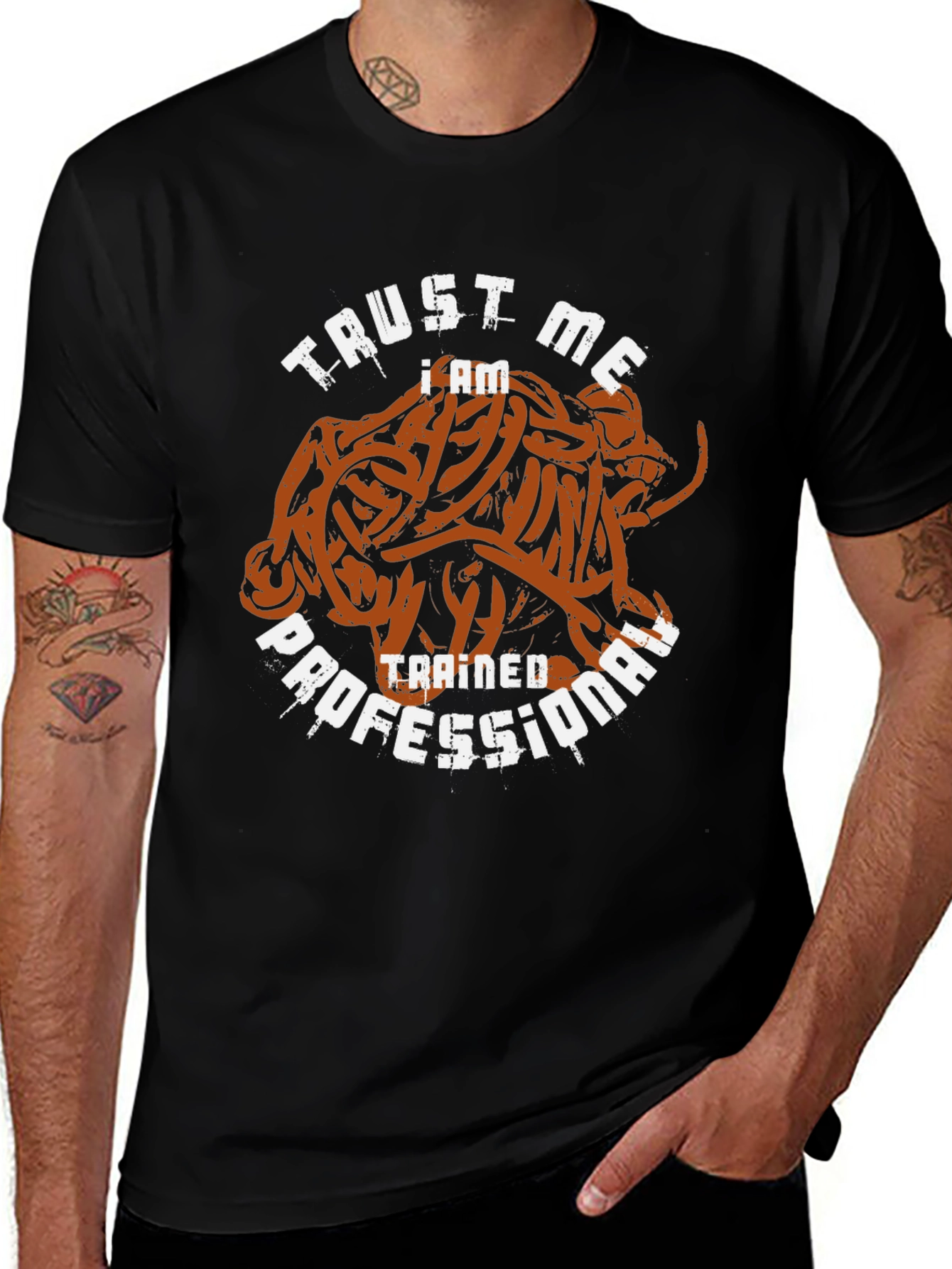 Variant 9 of Trust Me I am a Trained Professional Funny T-Shirt