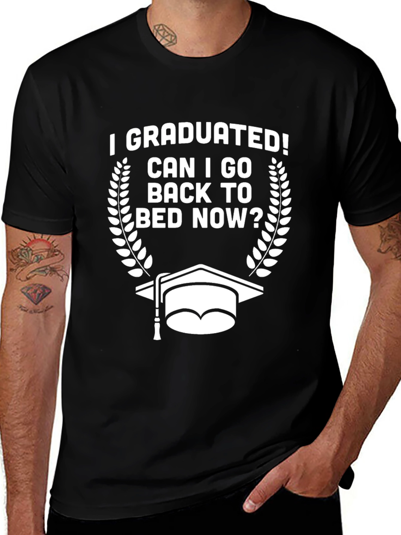 Variant 4 of Graduation T-Shirt - Can I Go Back To Bed Now?