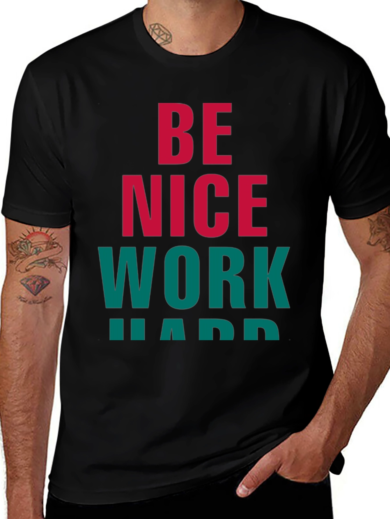 Variant 30 of Be Nice Work Hard Graphic Tee