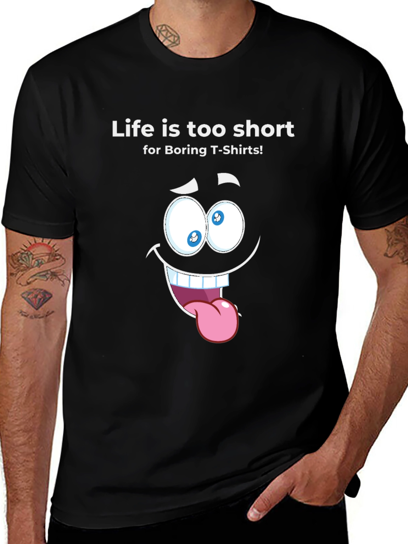 Variant 19 of Funny Graphic Tee: Life is Too Short T-Shirt