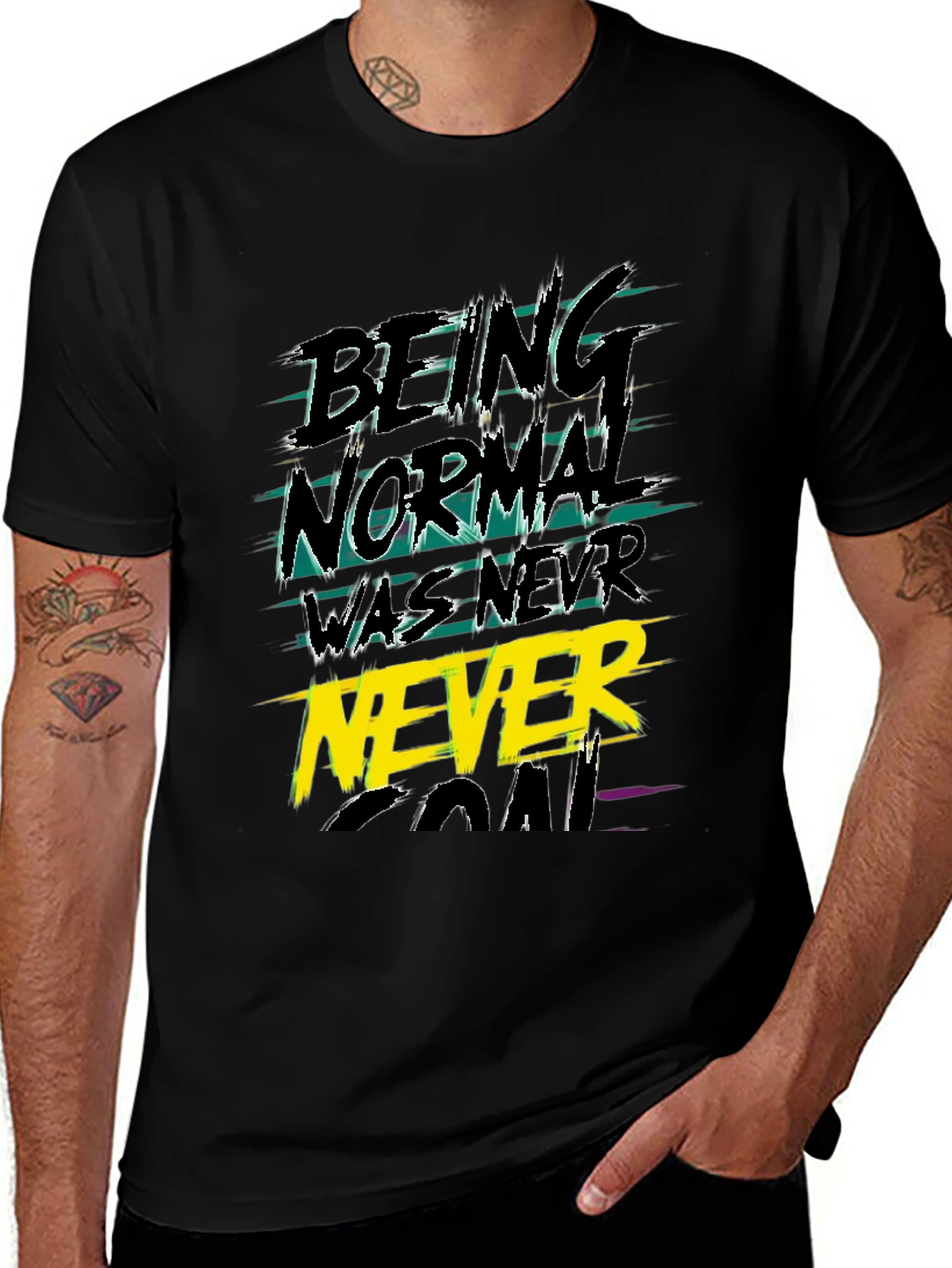 Variant 27 of Being Normal Was Never The Goal Graphic Tee