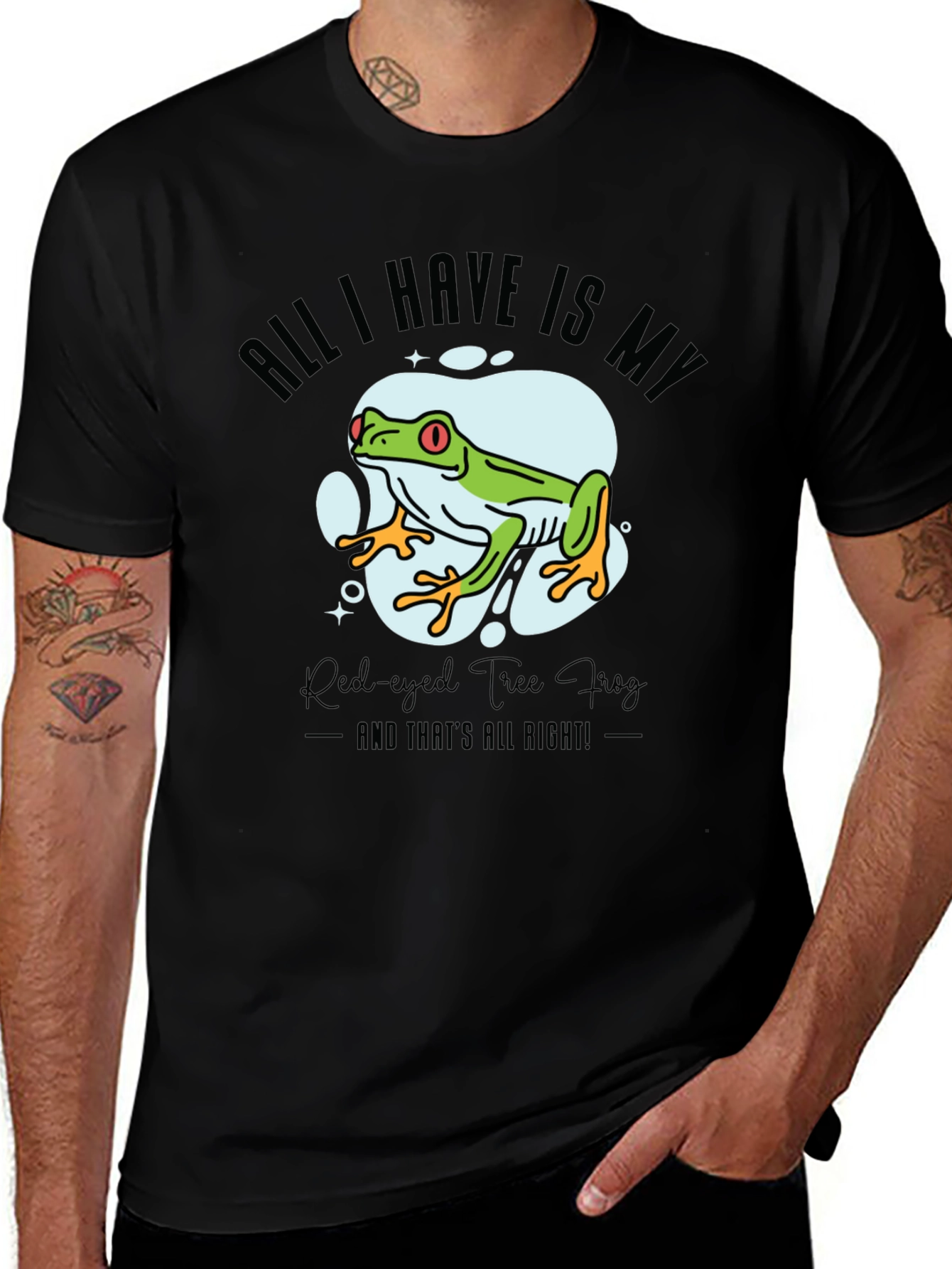 Variant 16 of Red-Eyed Tree Frog Graphic T-Shirt - 'All I Have Is My...'
