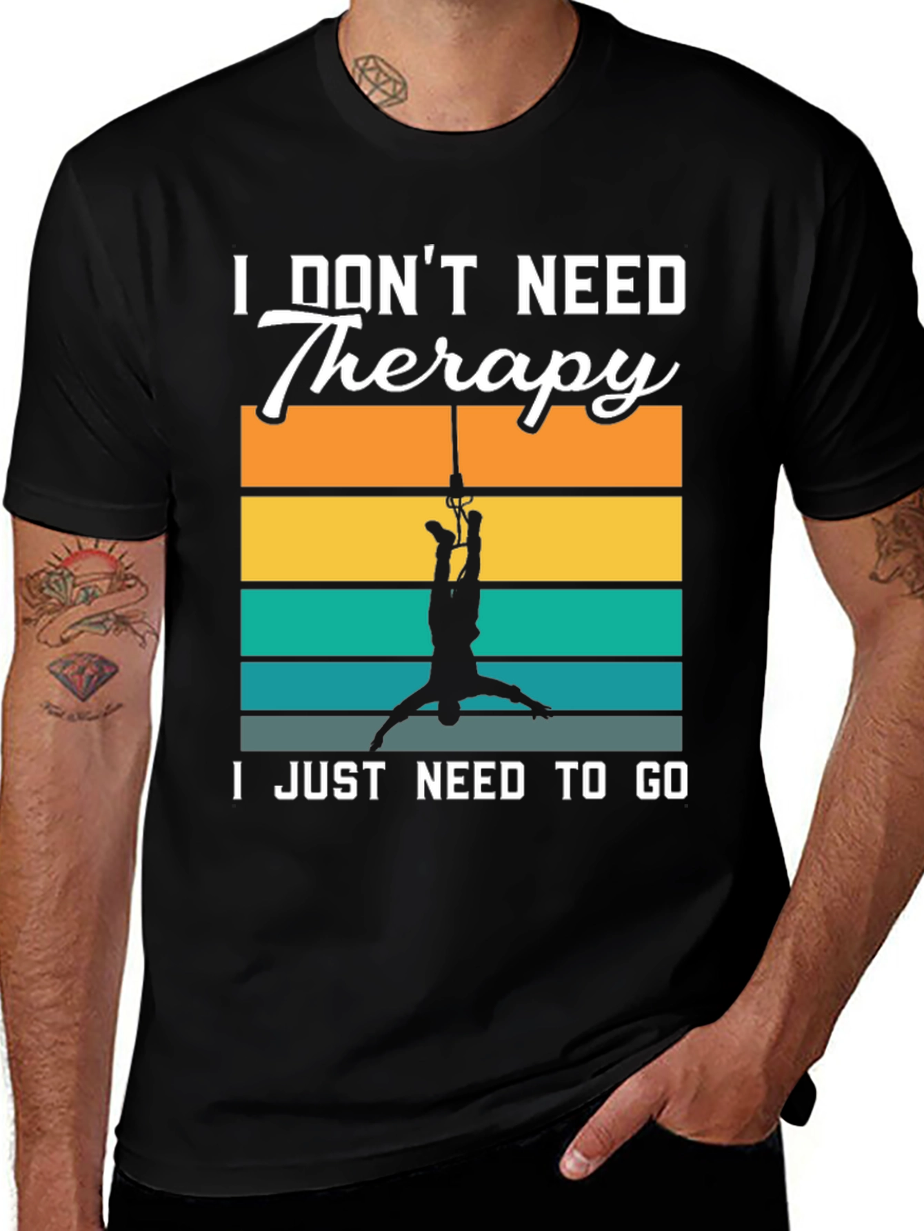 Variant 22 of I Don't Need Therapy Bungee Jumping T-Shirt