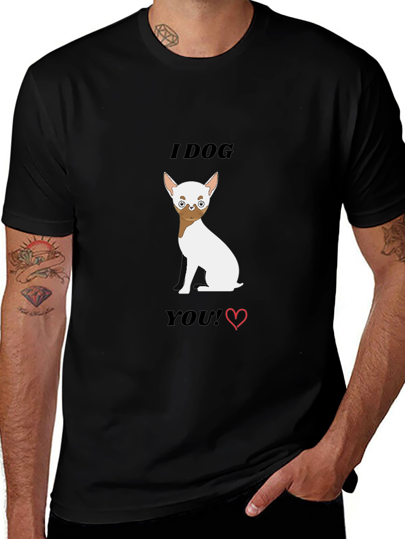 I Dog You Graphic Tee - Cute Chihuahua Lover Shirt