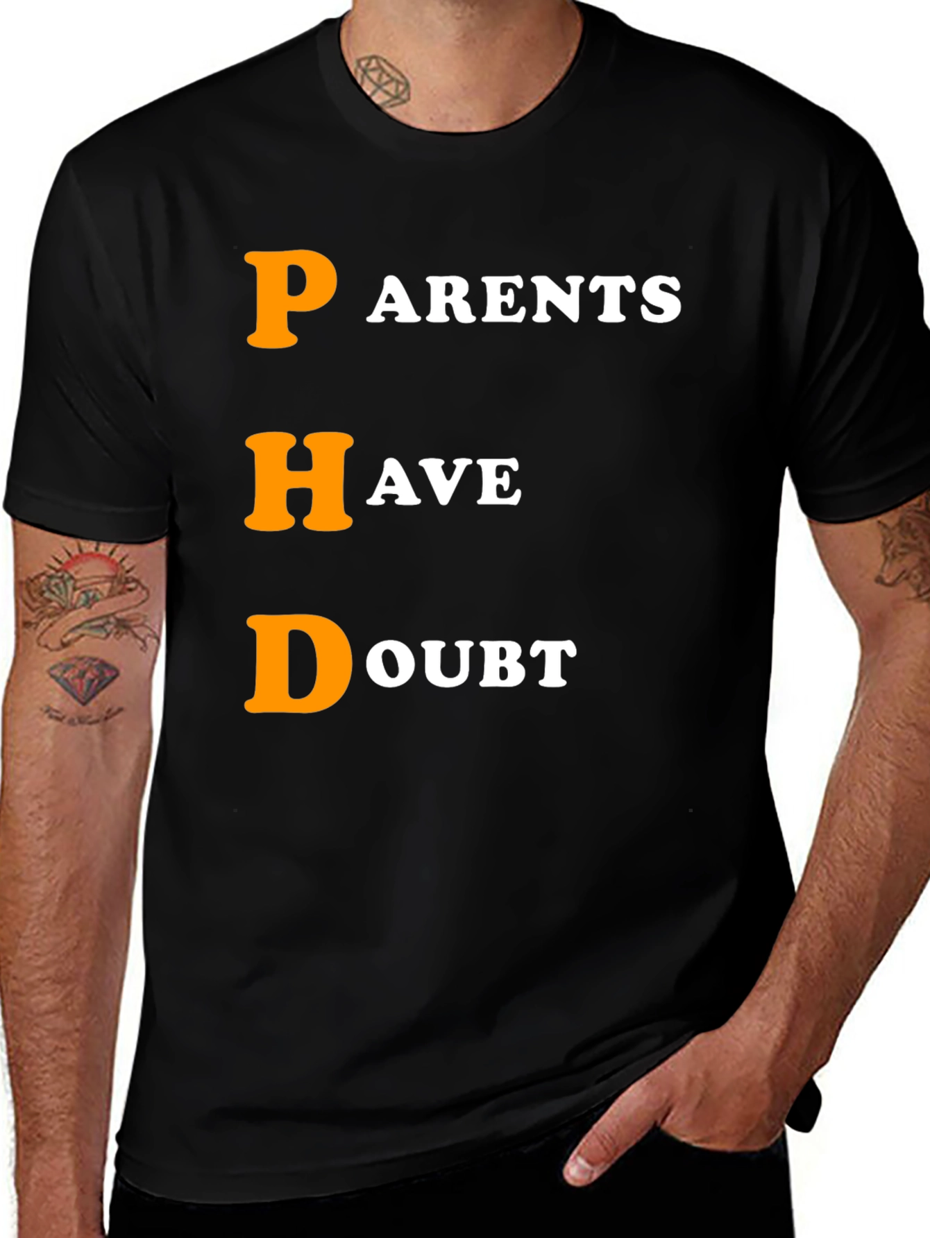 Variant 5 of PHD Parents Have Doubt Graphic T-Shirt