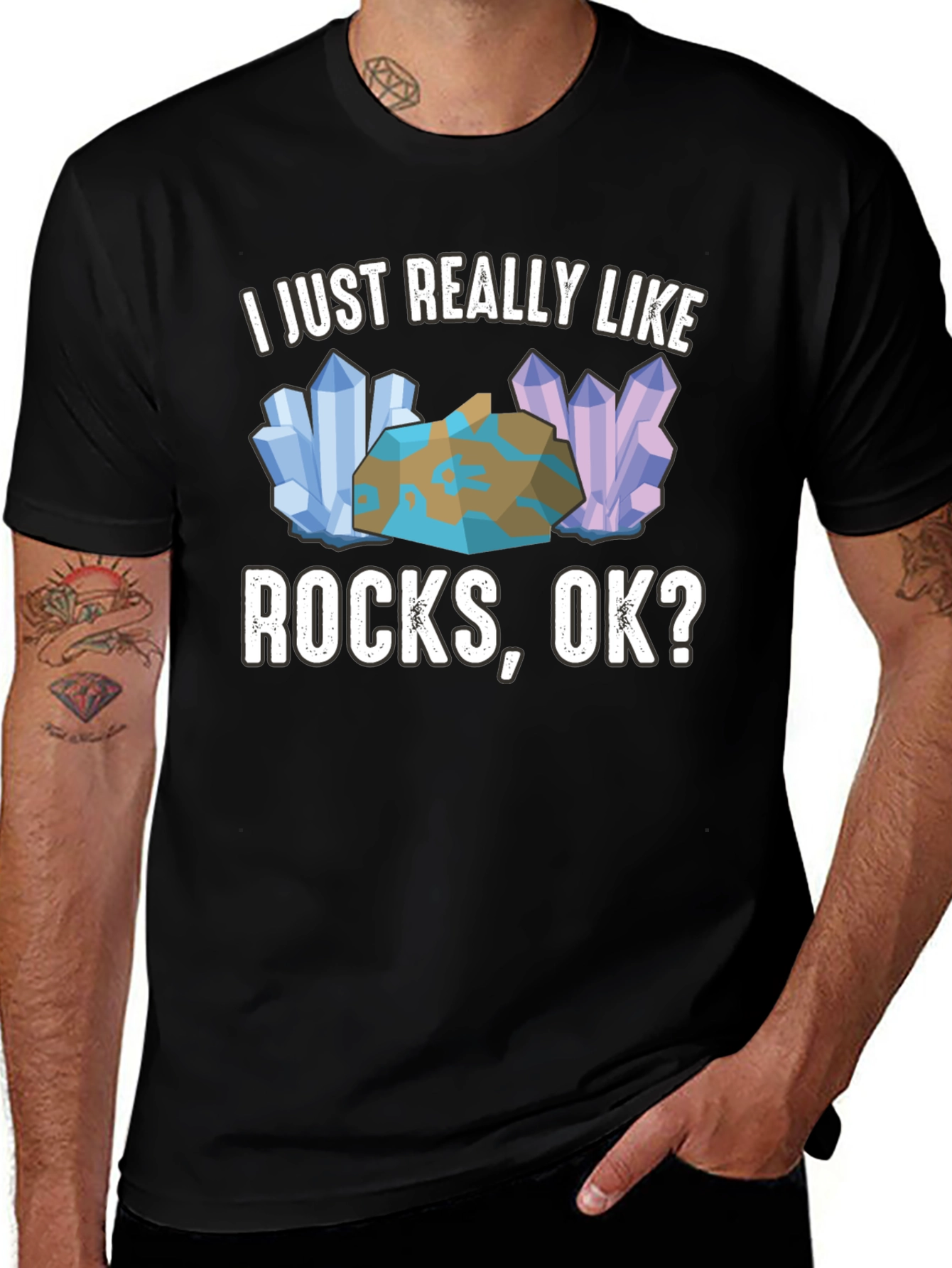 Variant 6 of I Just Really Like Rocks, OK? Men's Graphic Tee