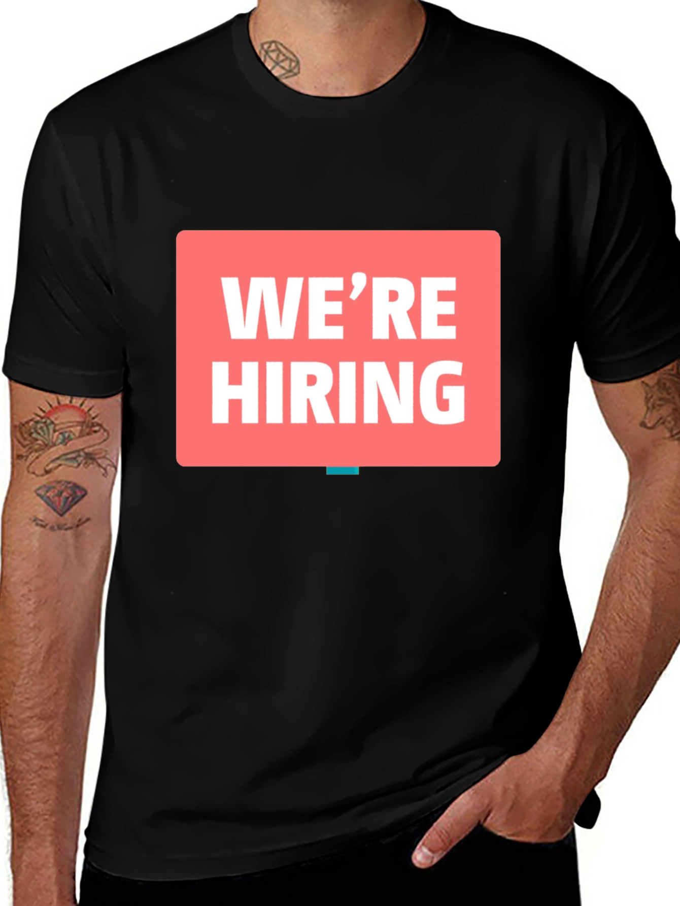 We're Hiring T-Shirt - Now Recruiting!