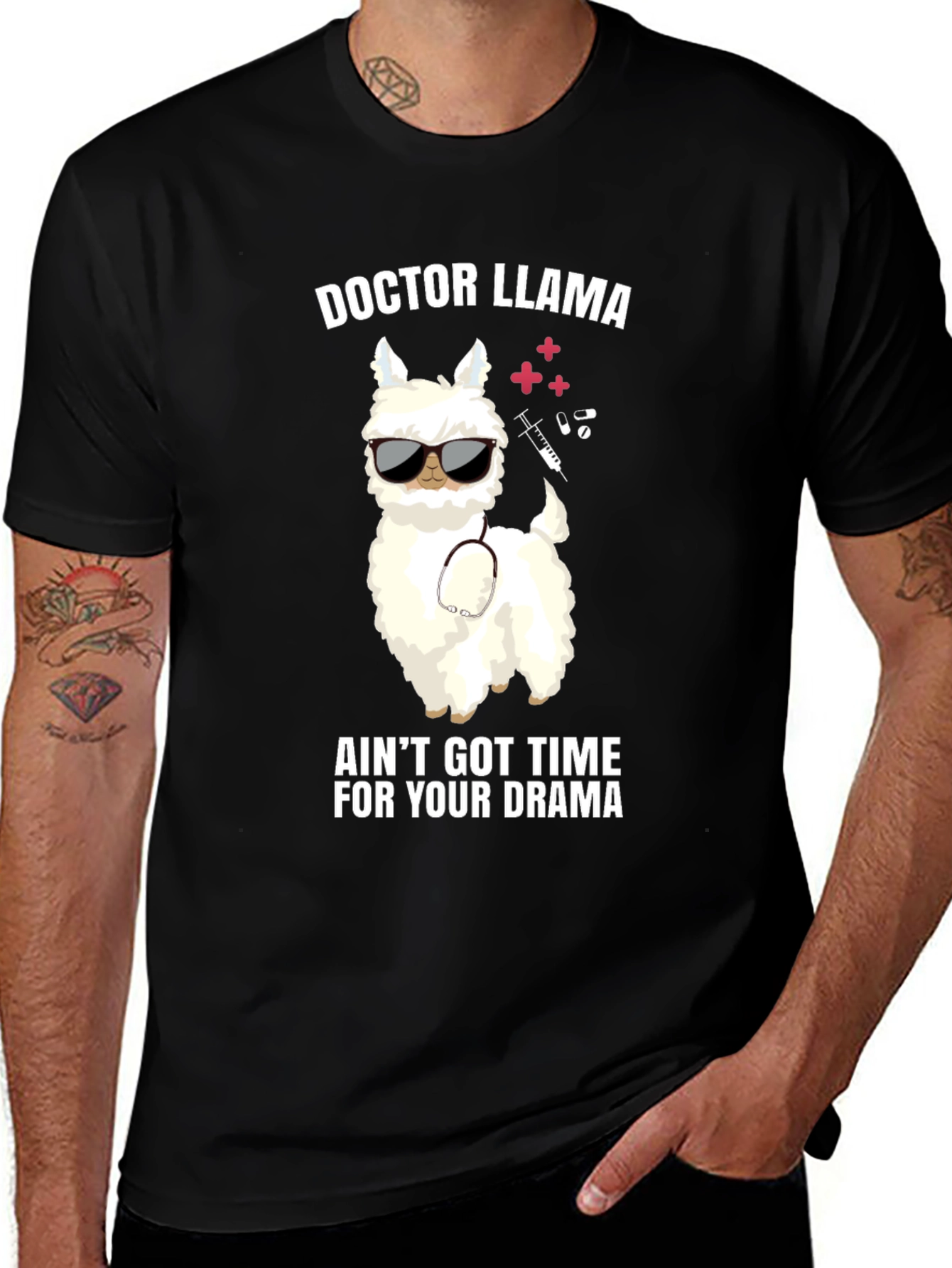 Variant 25 of Doctor Llama Graphic T-Shirt - Ain't Got Time For Drama