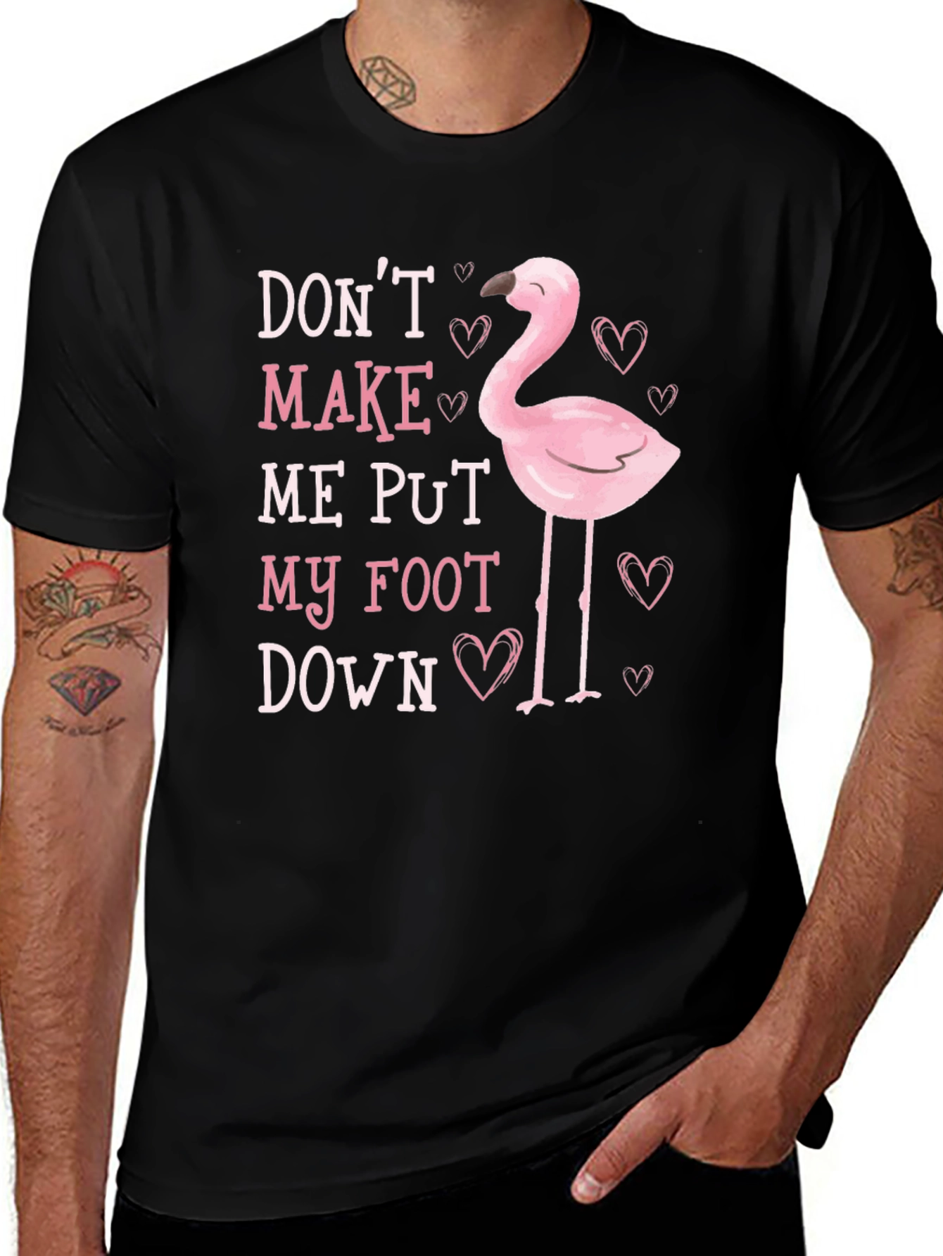 Variant 13 of Funny Flamingo T-Shirt - Don't Make Me Put My Foot Down