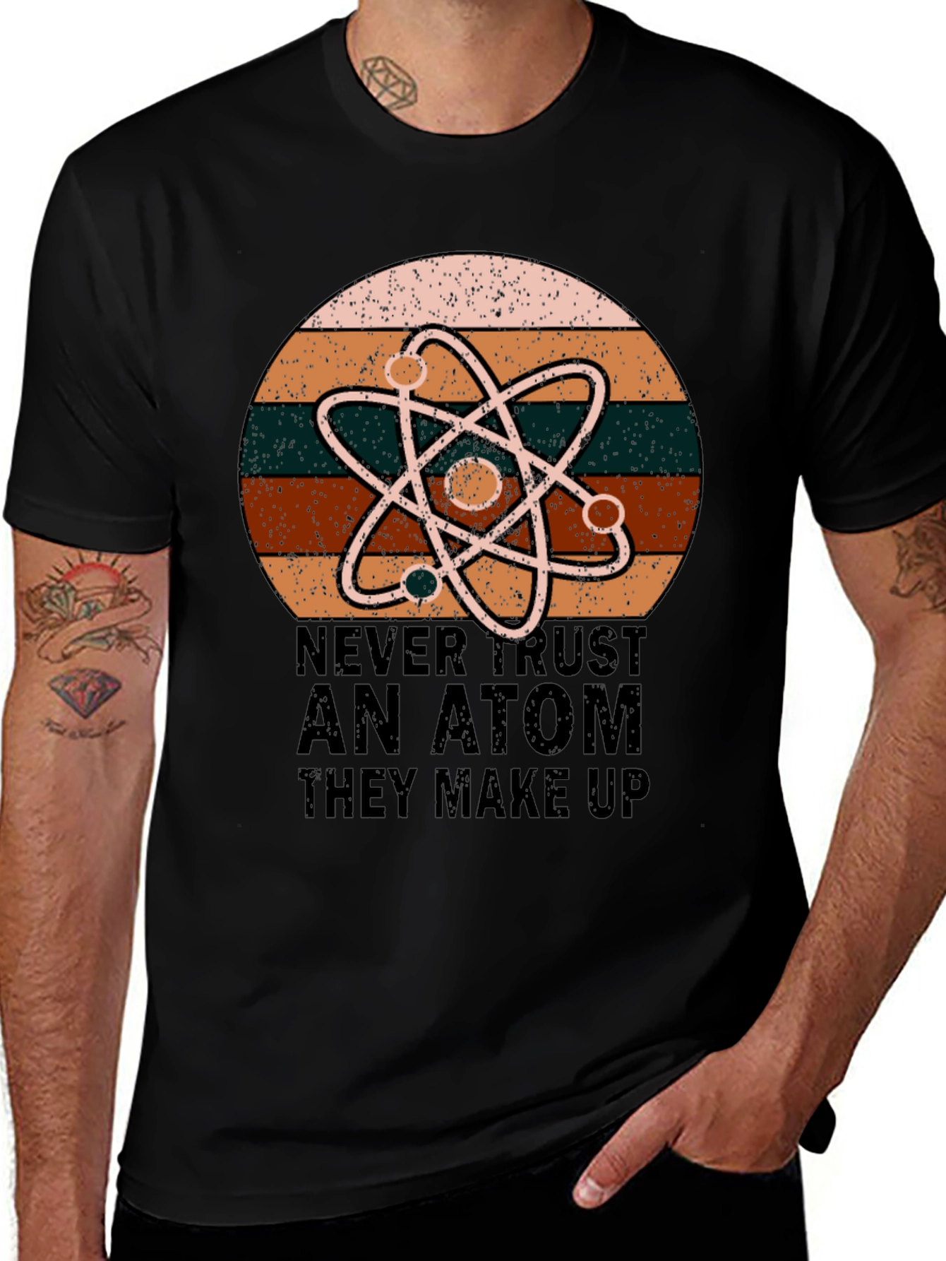 Never Trust An Atom Science T-Shirt