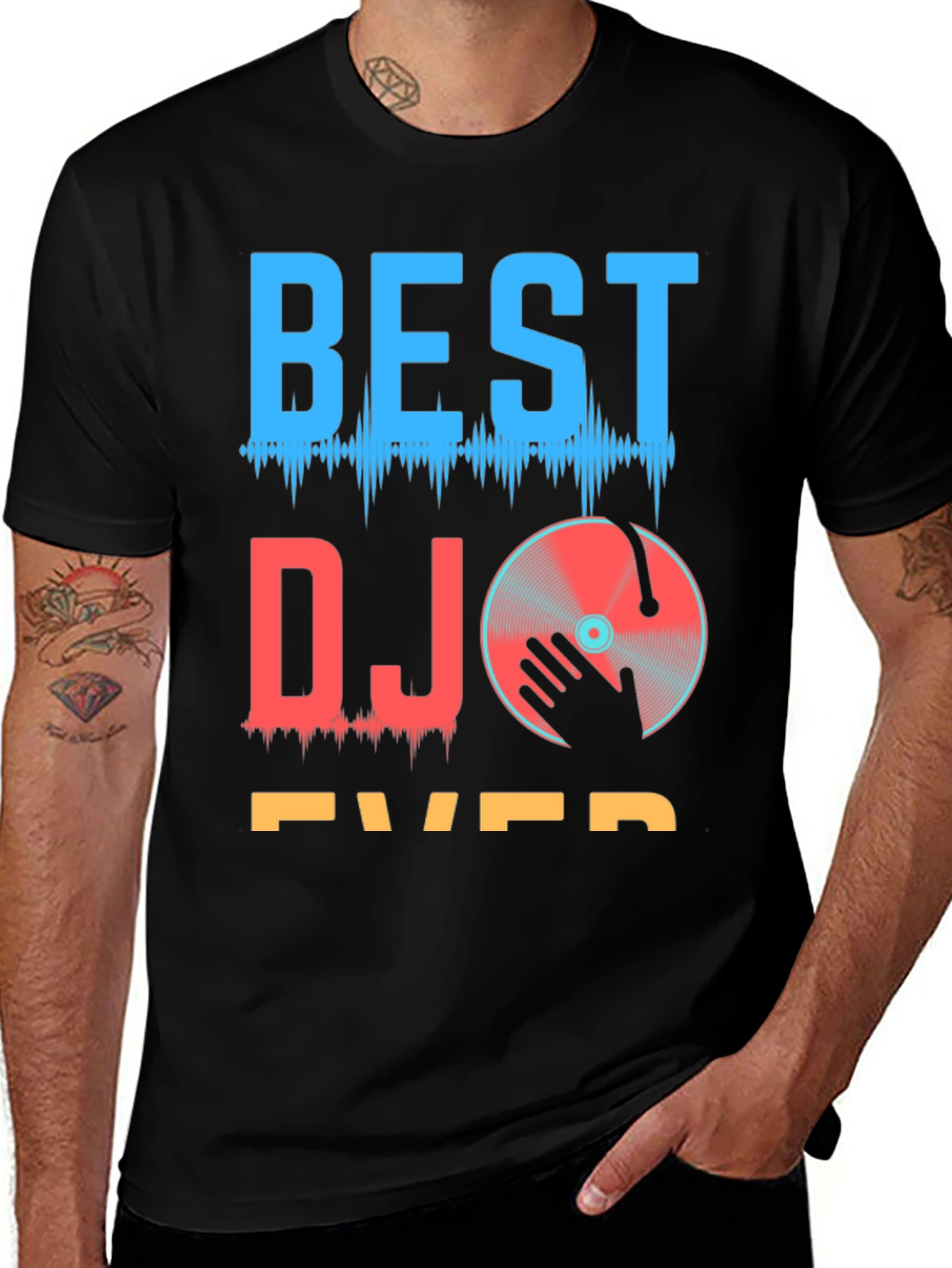 Best DJ Ever T-Shirt Graphic Tee
