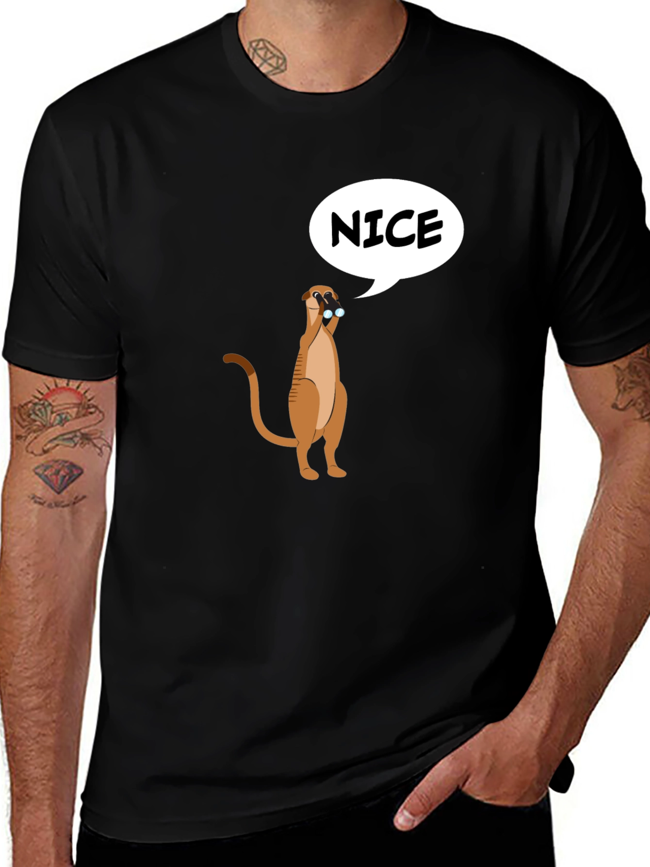 Variant 24 of Funny Meerkat Nice T-Shirt - Unisex