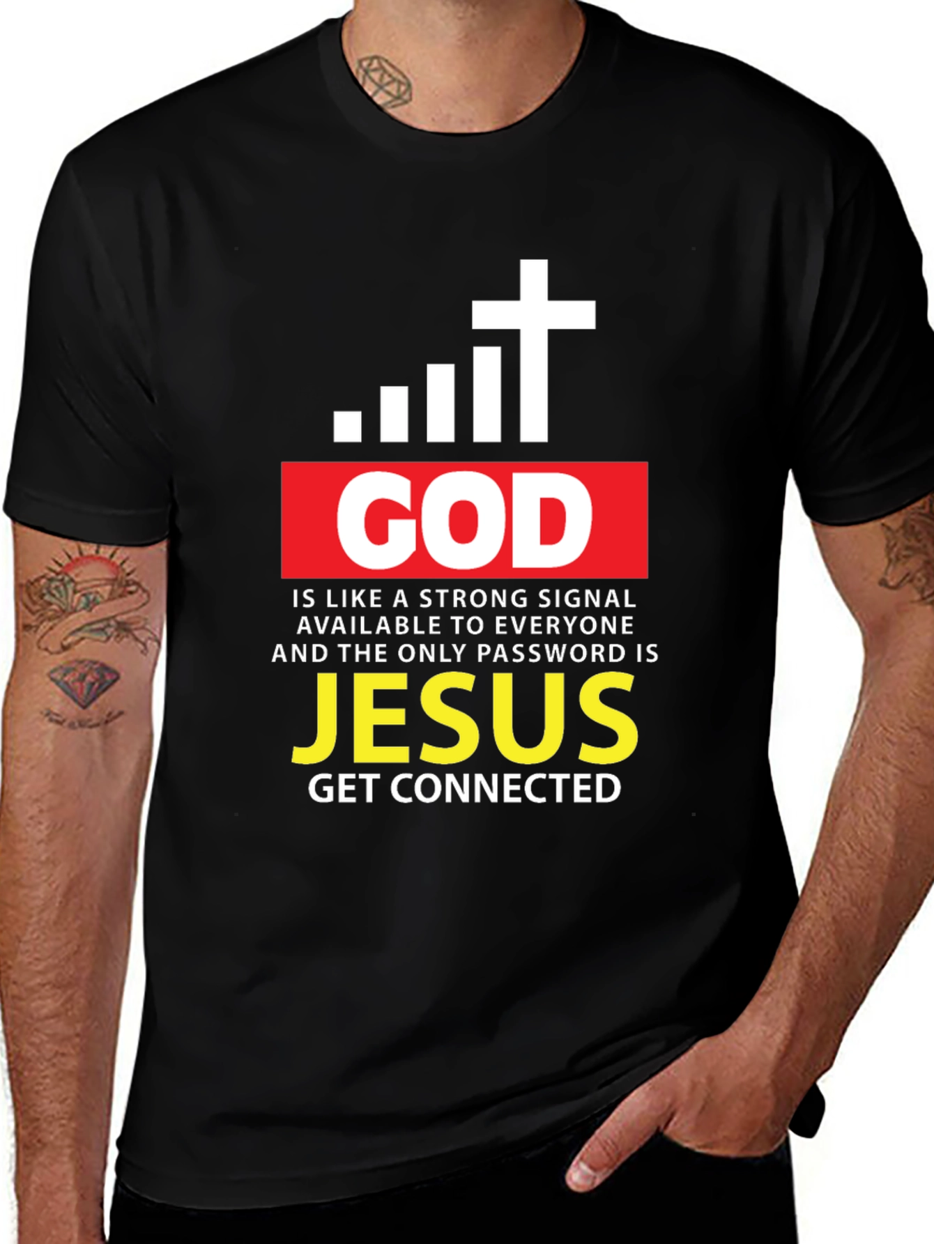 God is Like a Strong Signal T-Shirt