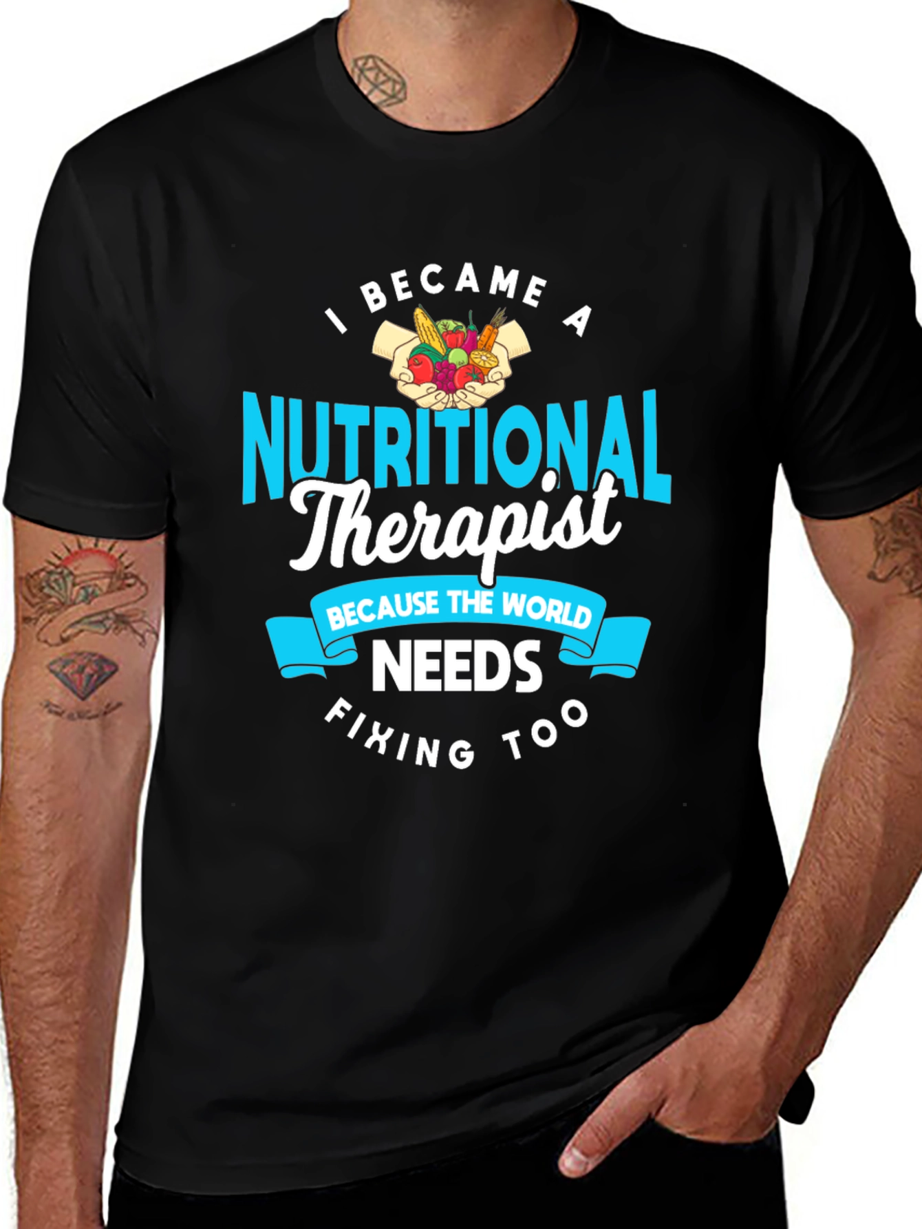 Variant 11 of Nutritional Therapist Graphic T-Shirt - Food & Health
